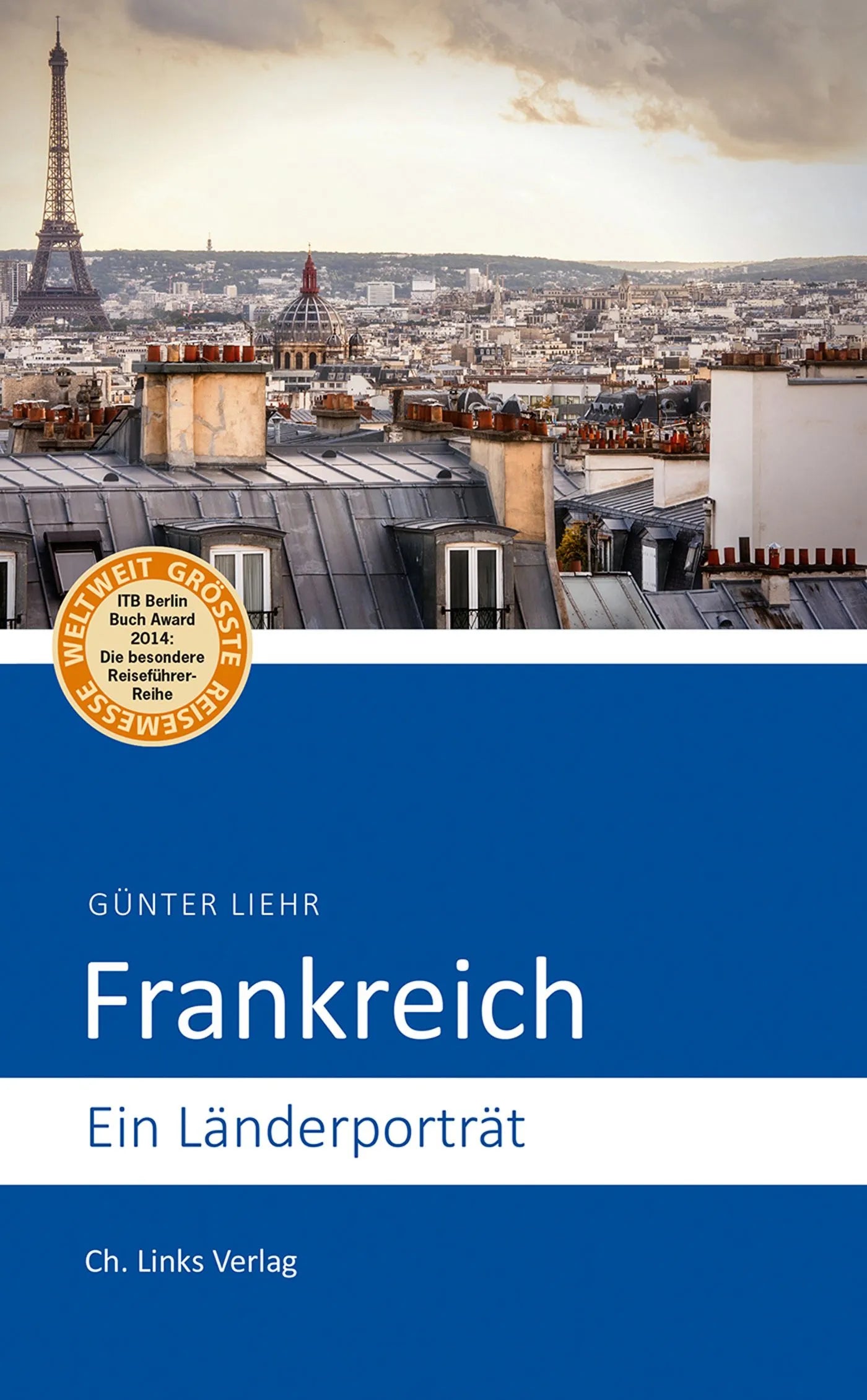 Buchcover von 'Frankreich' - Taschenbuch von Günter Liehr