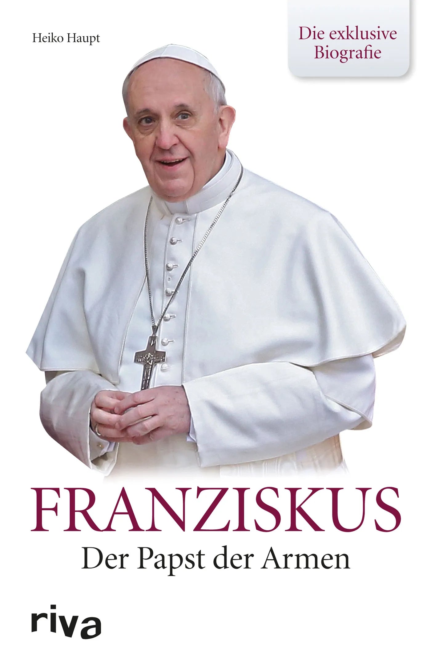 Buchcover von 'Franziskus' - Taschenbuch von Heiko Haupt