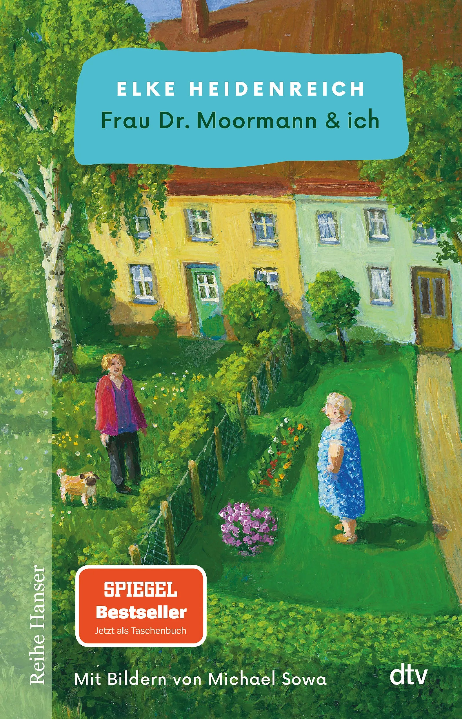 Cover: Frau Dr. Moormann & ich (Taschenbuch) von Elke Heidenreich