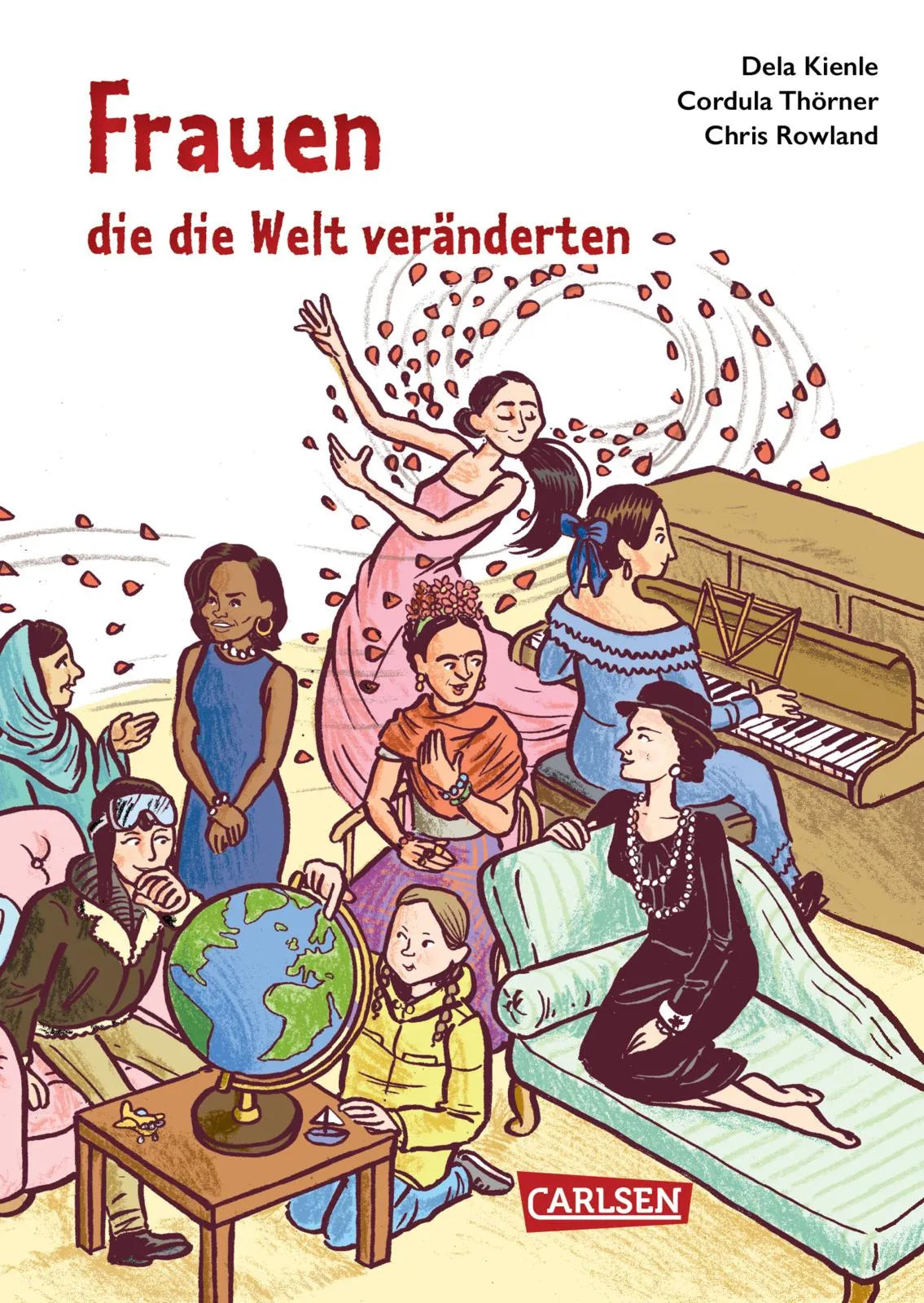 Buchcover von 'Frauen, die die Welt veränderten' - Paperback von Dela Kienle