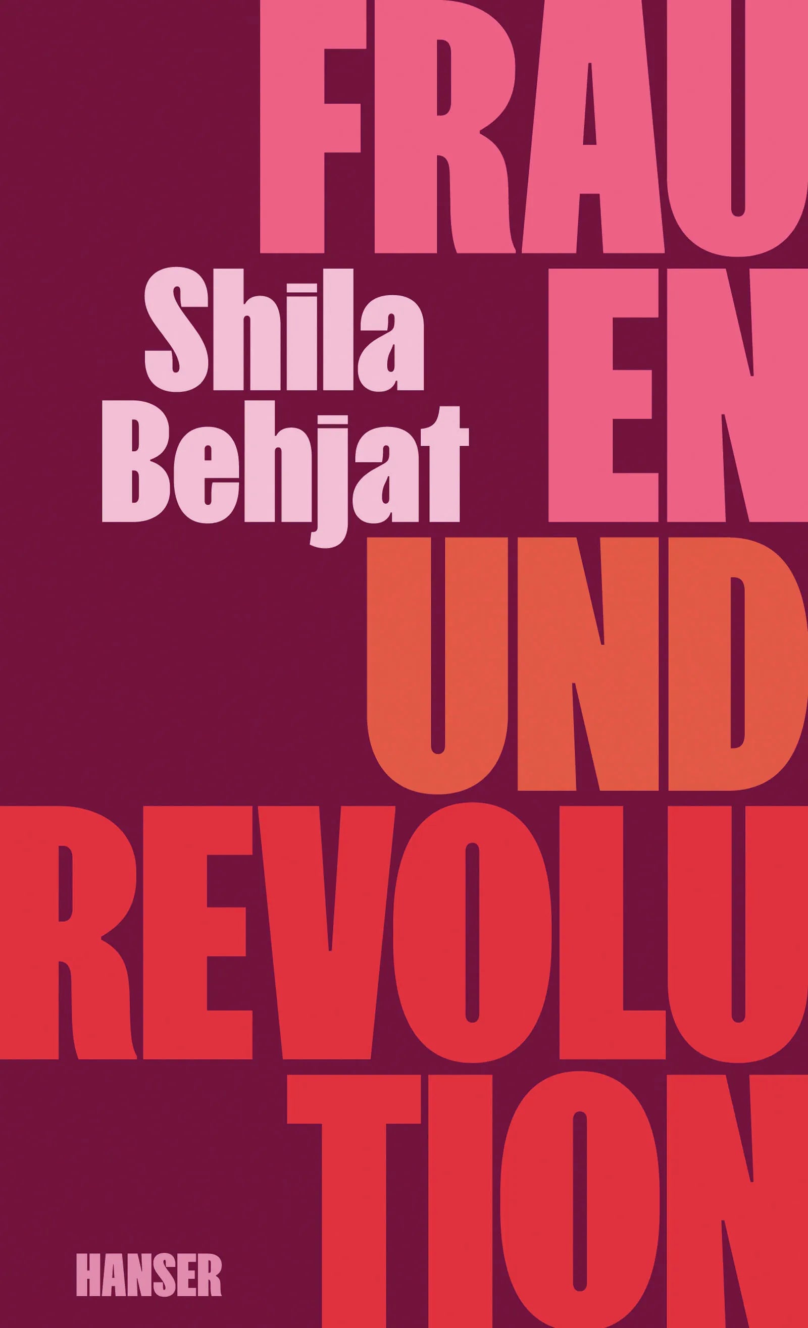 Cover: Frauen und Revolution (E-Book) von Shila Behjat