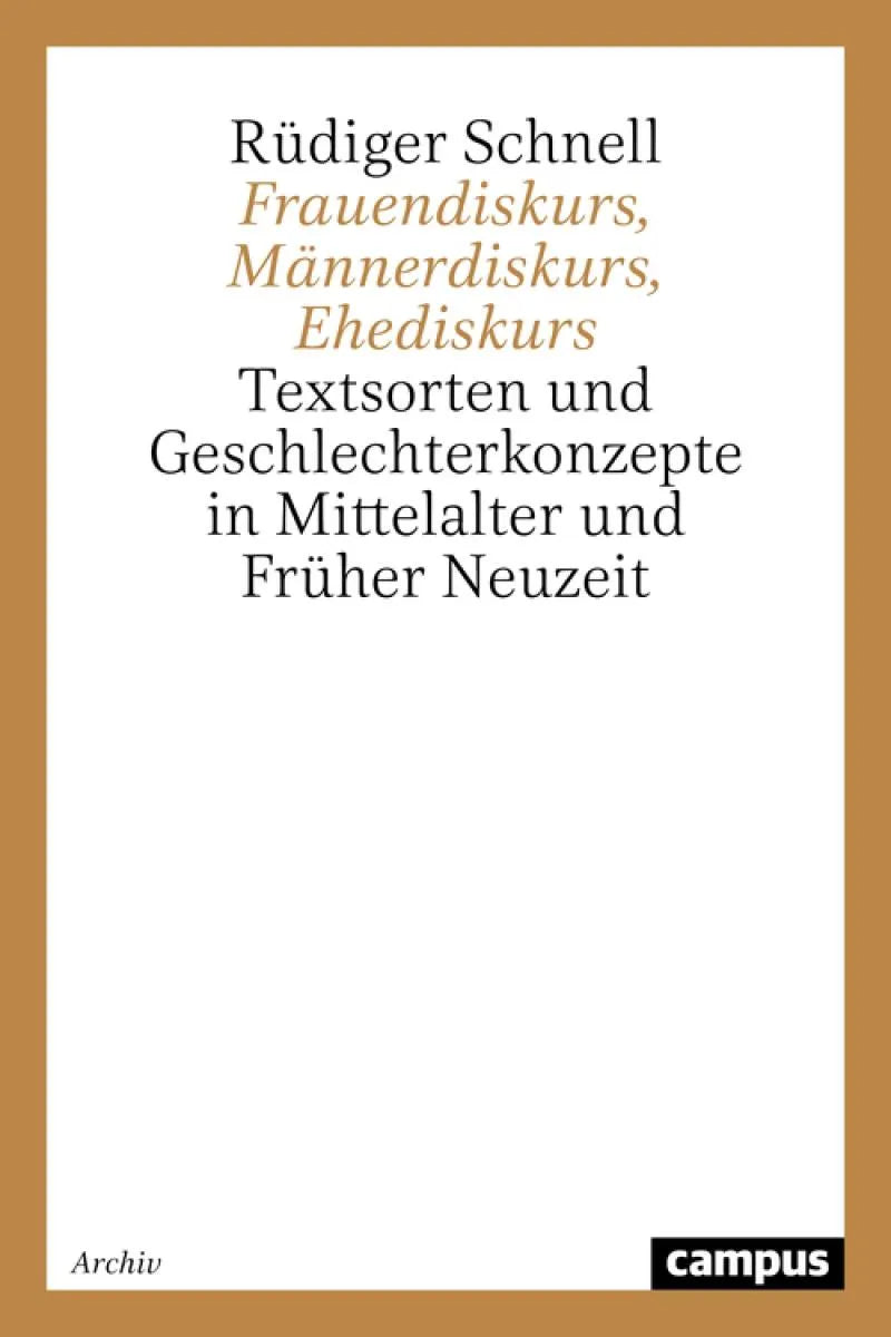 Cover: Frauendiskurs, Männerdiskurs, Ehediskurs (E-Book) von Rüdiger Schnell