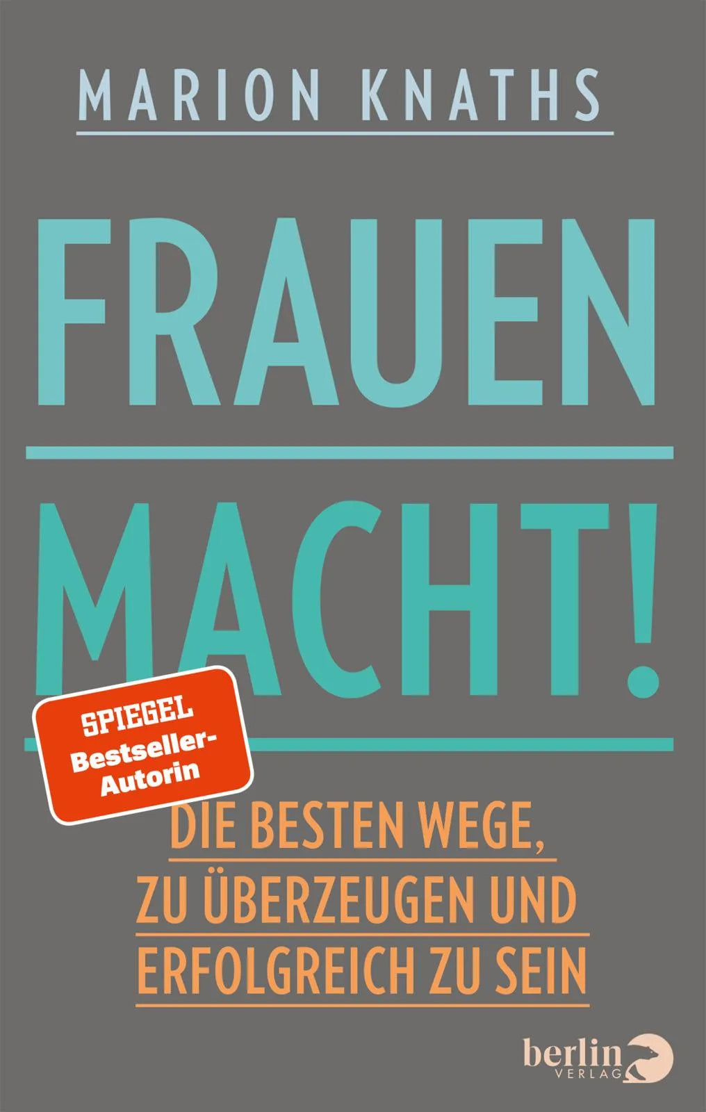 Buchcover von 'FrauenMACHT!' - Paperback von Marion Knaths