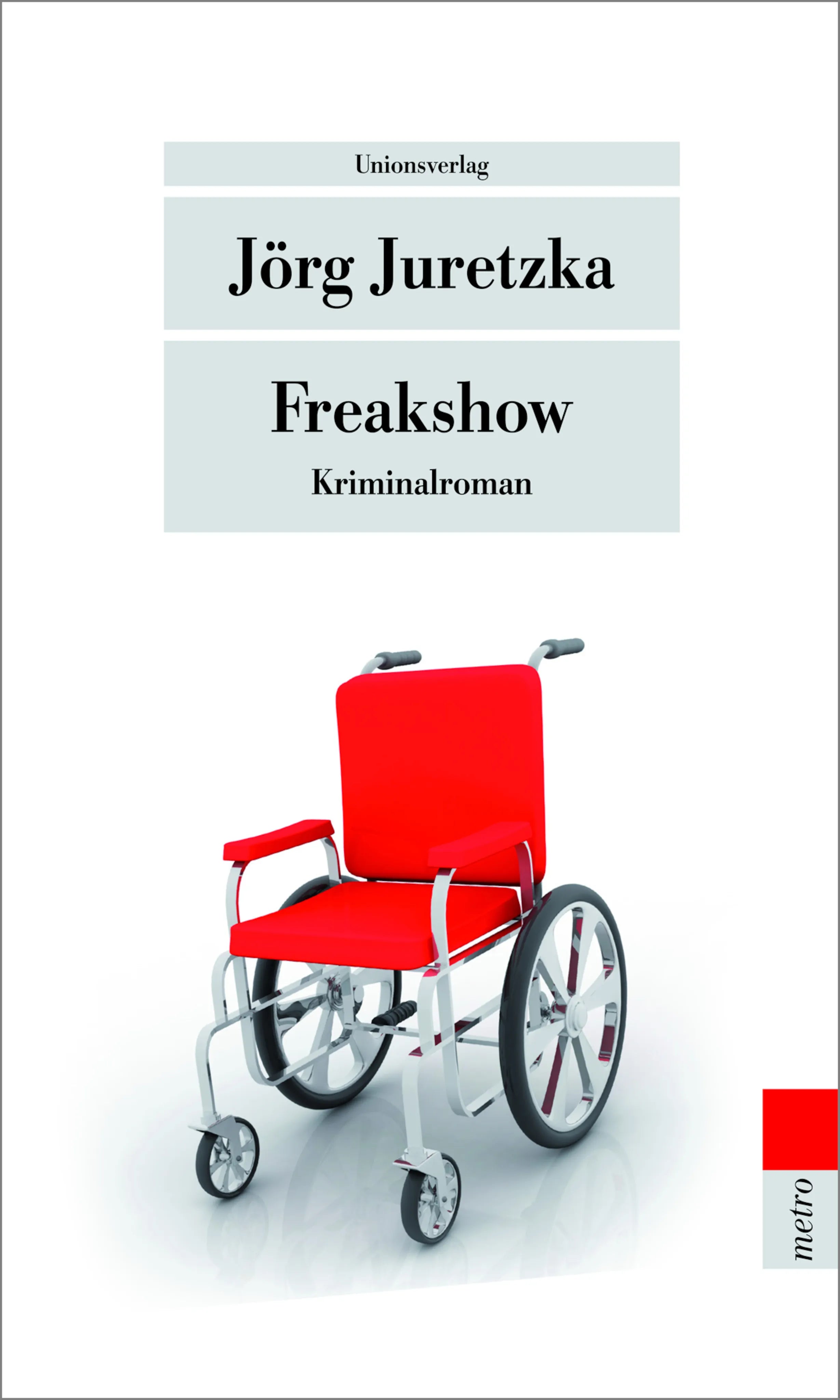 Buchcover von 'Freakshow' - Taschenbuch von Jörg Juretzka
