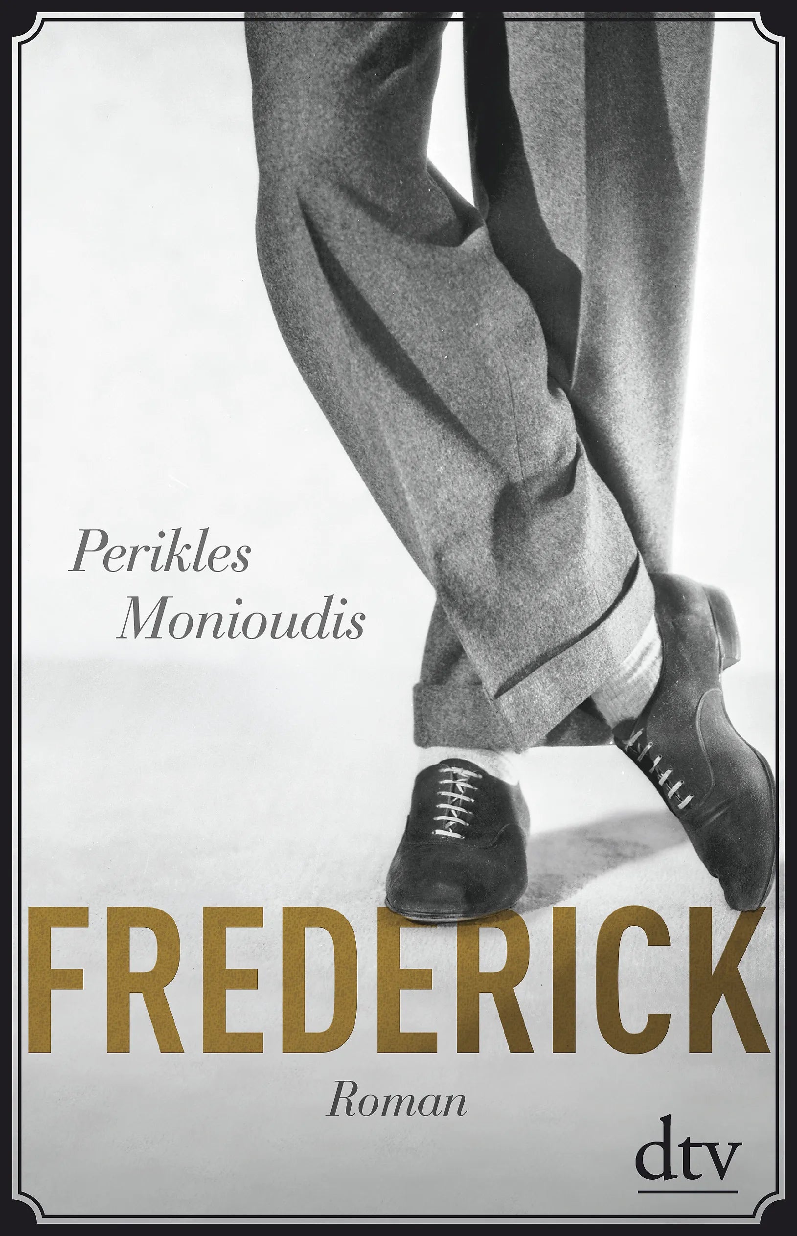 Buchcover von 'Frederick' - Gebundene Ausgabe von Perikles Monioudis