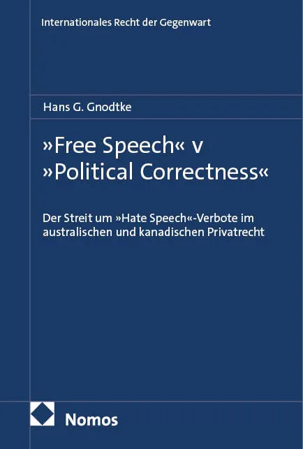Cover: »Free Speech« v »Political Correctness« (E-Book) von Hans G. Gnodtke