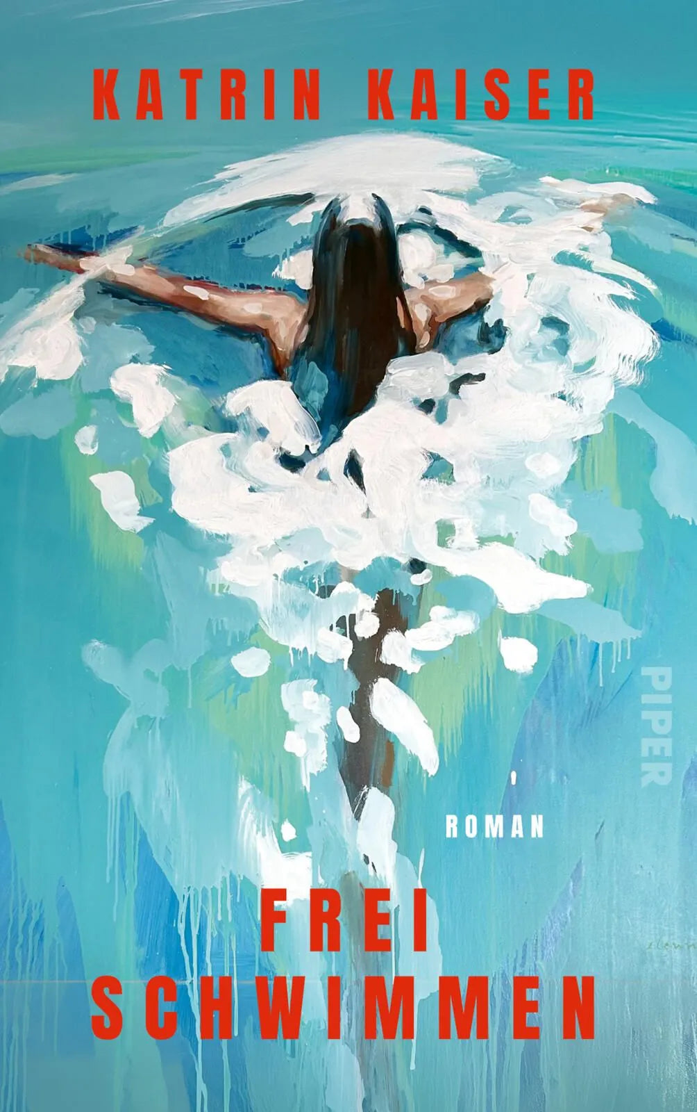 Cover: Frei schwimmen (Hardcover) von Katrin Kaiser