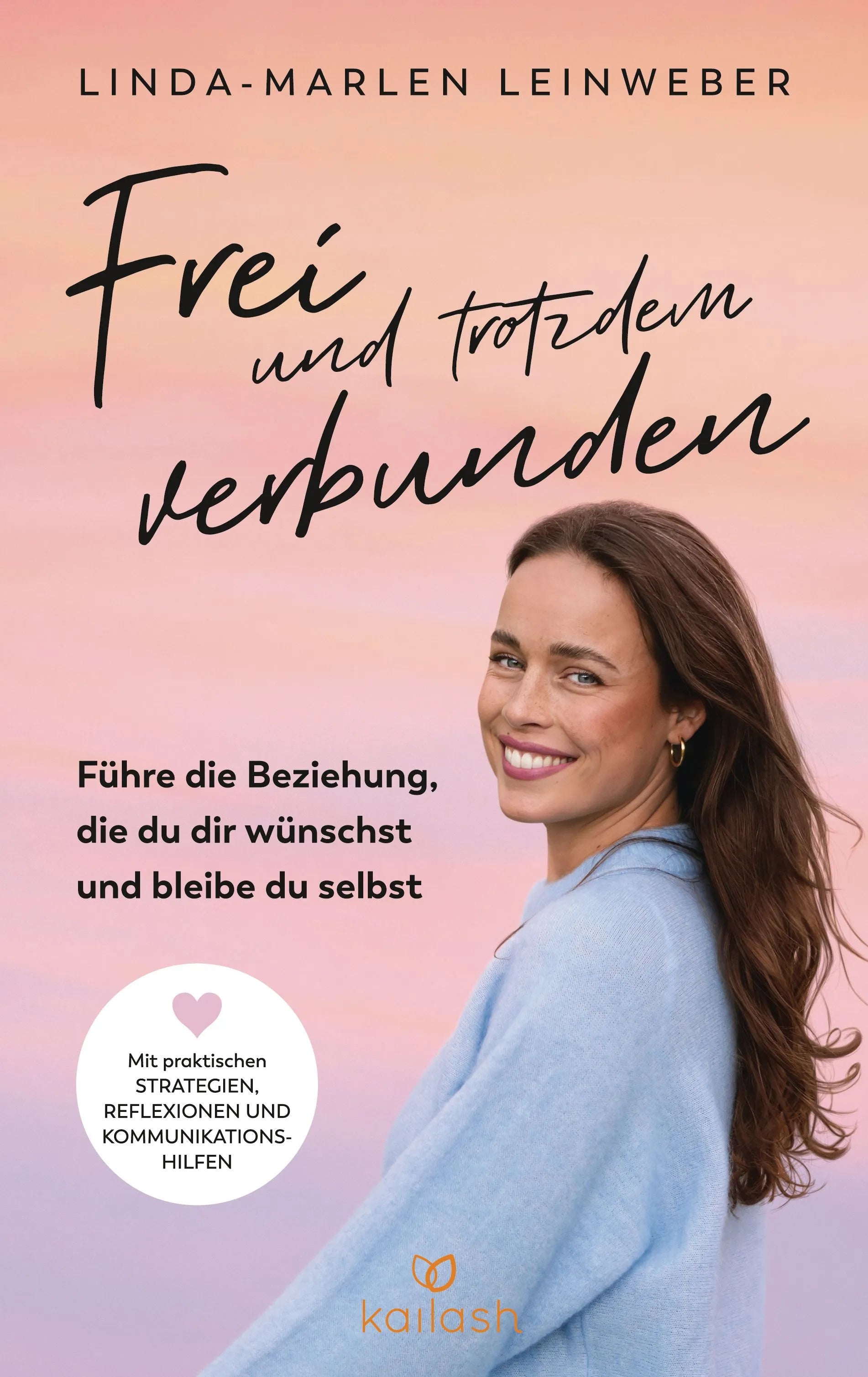 Cover: Frei und trotzdem verbunden (Paperback) von Linda-Marlen Leinweber