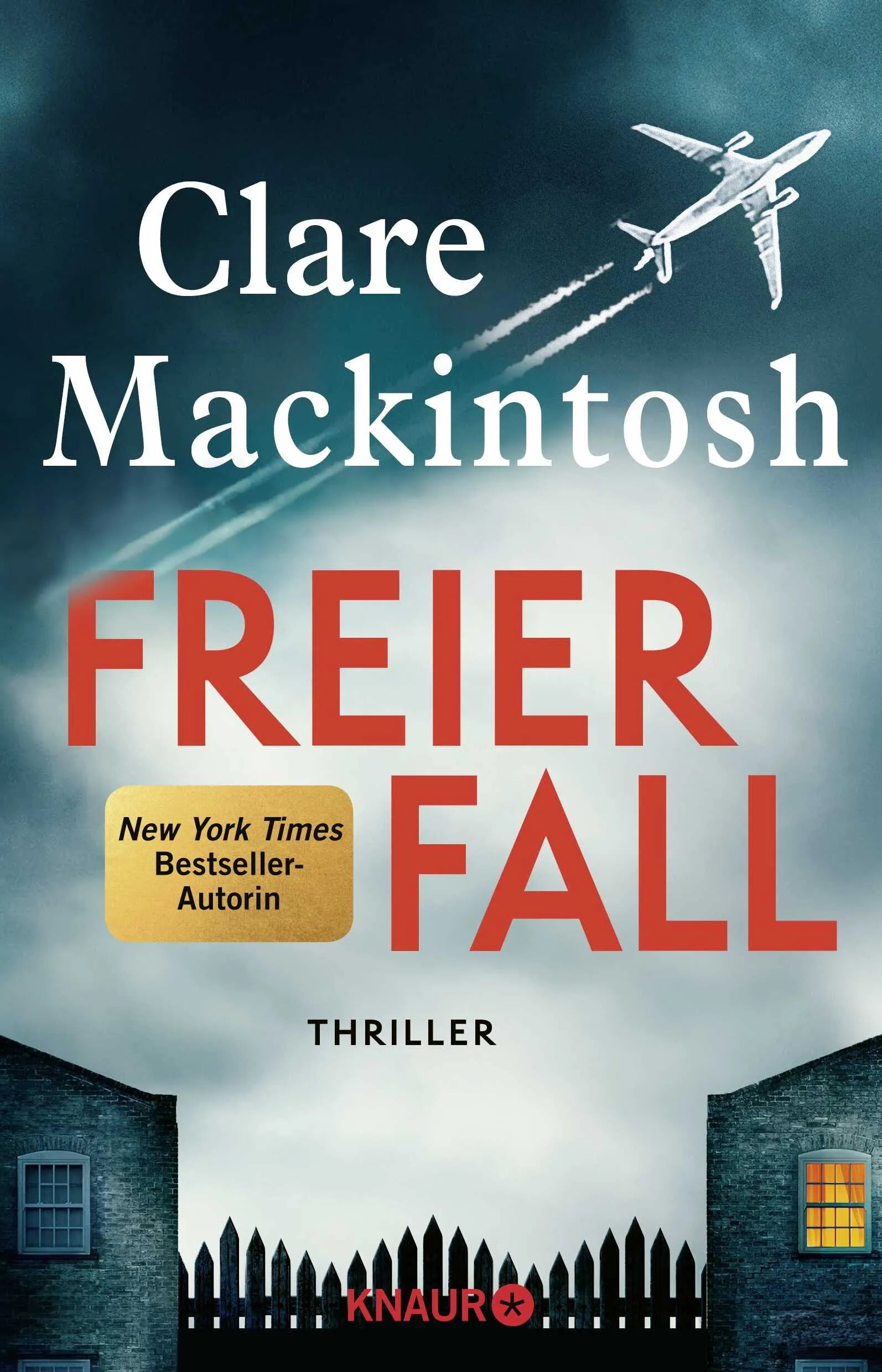 Buchcover von 'Freier Fall' - Taschenbuch von Clare Mackintosh