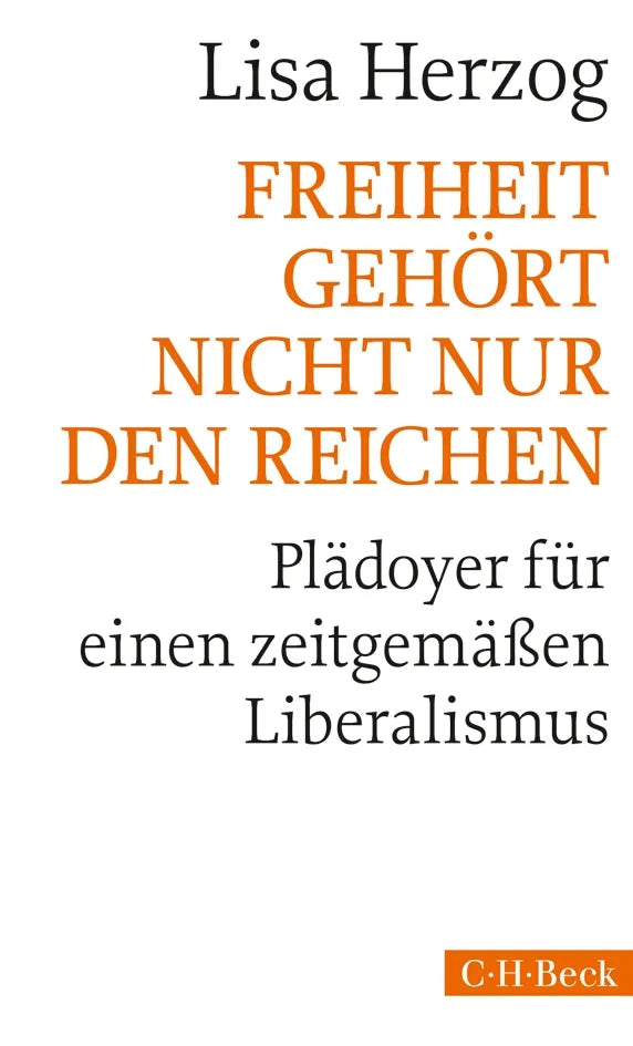 Buchcover von 'Freiheit gehört nicht nur den Reichen' - Taschenbuch von Lisa Herzog