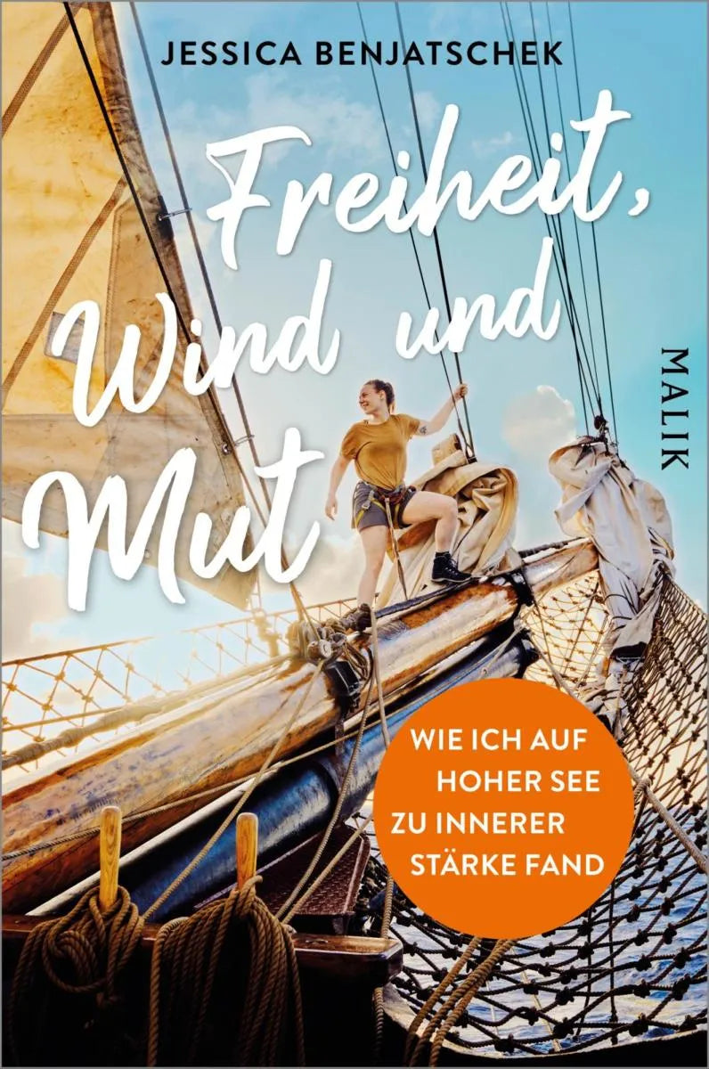 Cover: Freiheit, Wind und Mut (E-Book) von Jessica Benjatschek