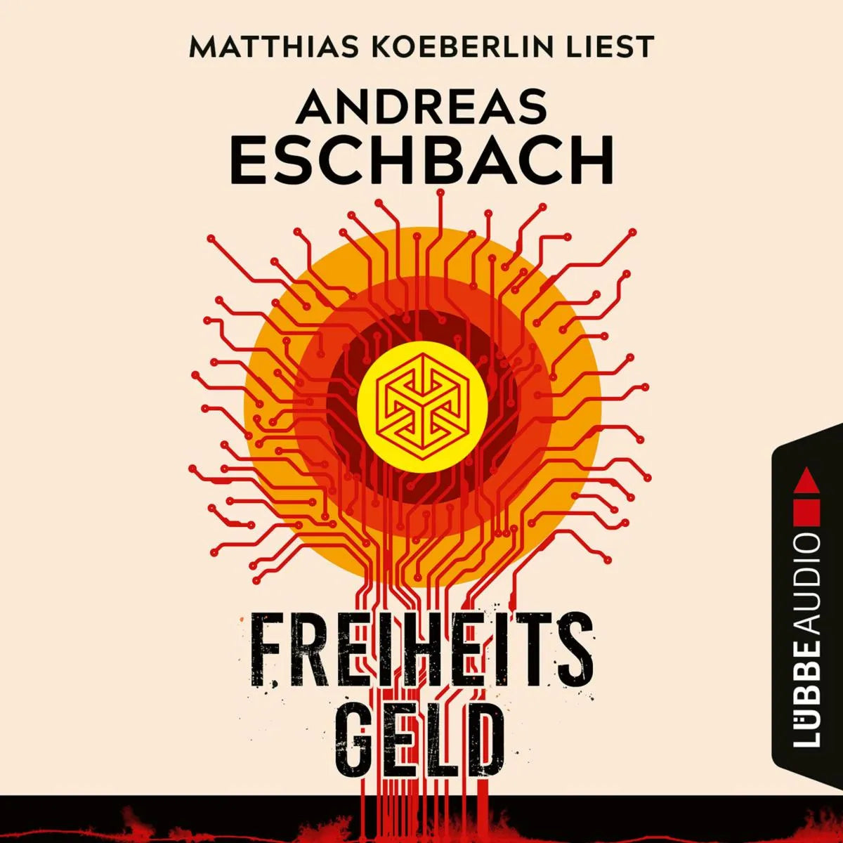 Cover: Freiheitsgeld (Hörbuch Download) von Andreas Eschbach