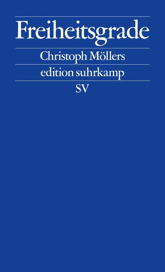 Buchcover von 'Freiheitsgrade' - Taschenbuch von Christoph Möllers