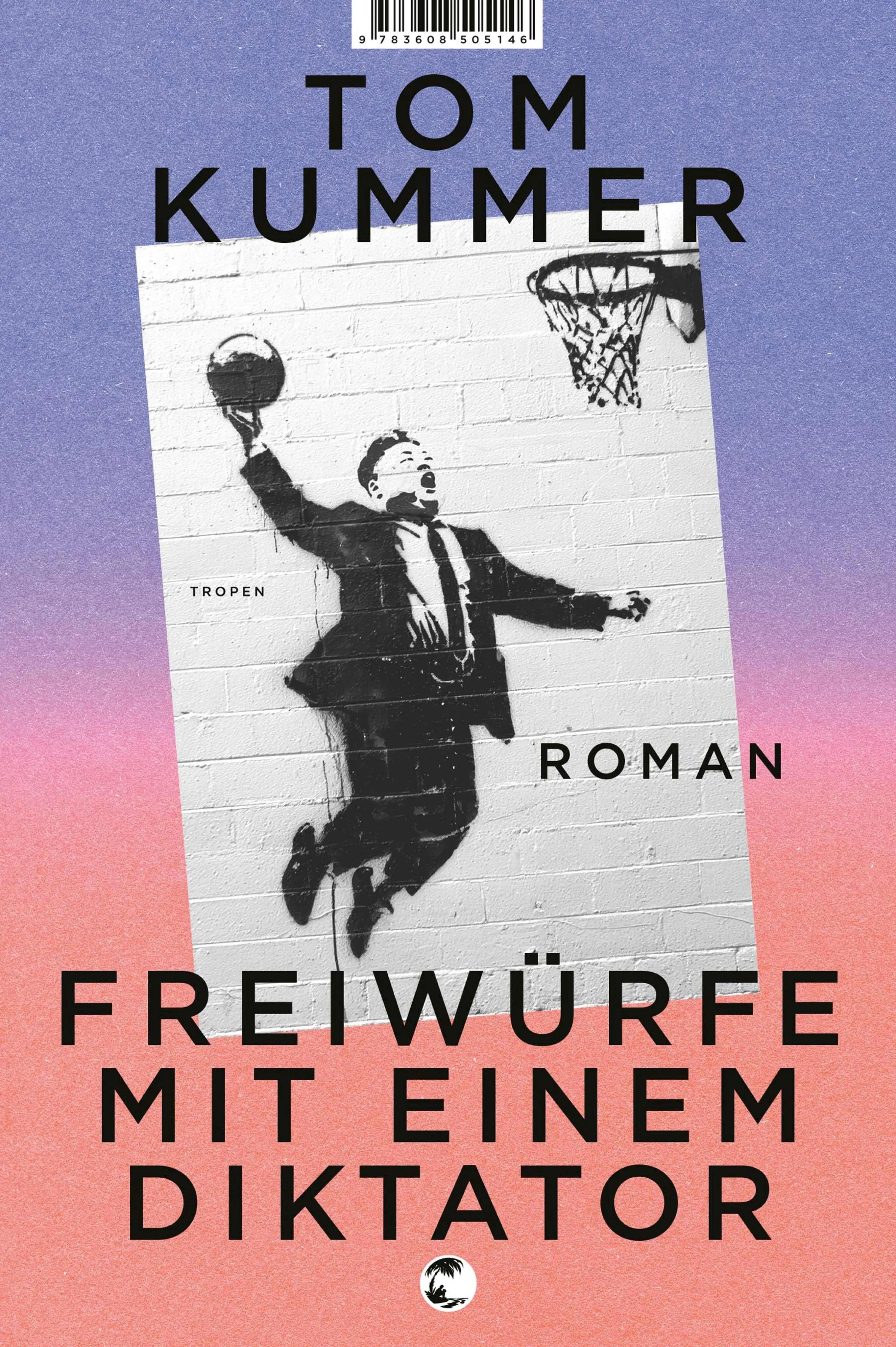 Cover: Freiwürfe mit einem Diktator (E-Book) von Tom Kummer