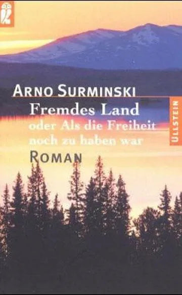 Buchcover von 'Fremdes Land' - Taschenbuch von Arno Surminski