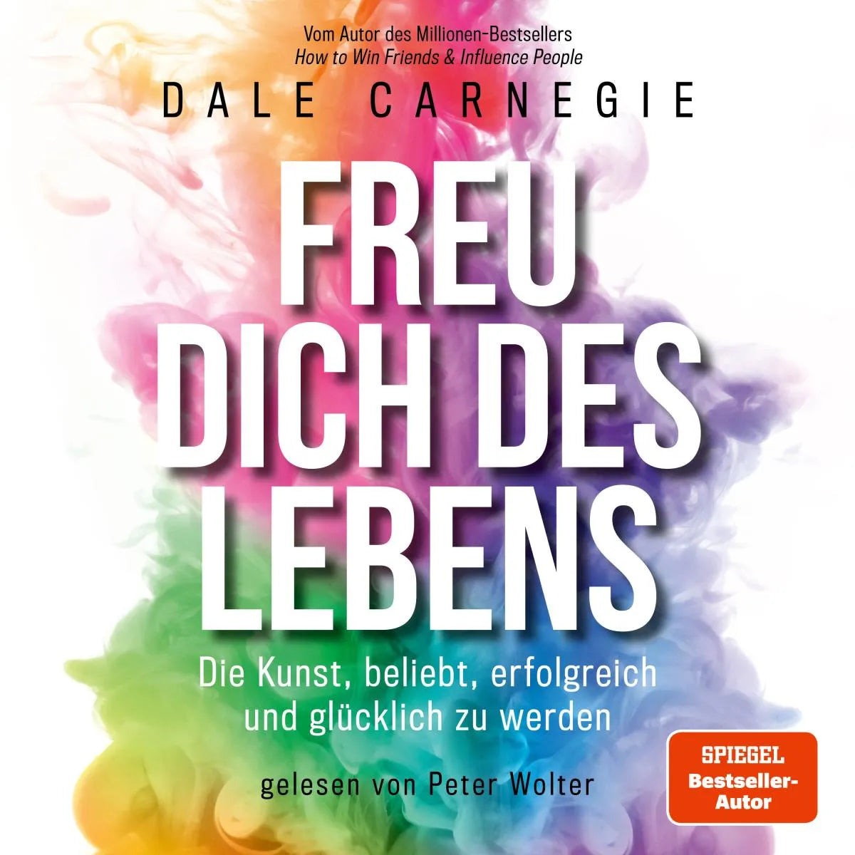 Cover: Freu dich des Lebens (Hörbuch Download) von Dale Carnegie