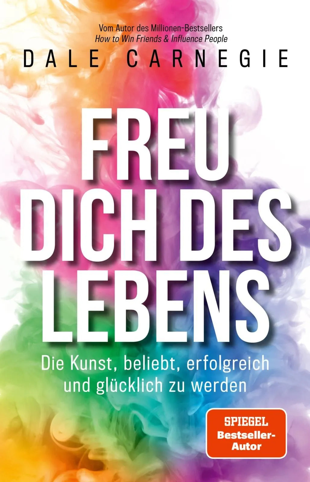 Cover: Freu dich des Lebens (Taschenbuch) von Dale Carnegie