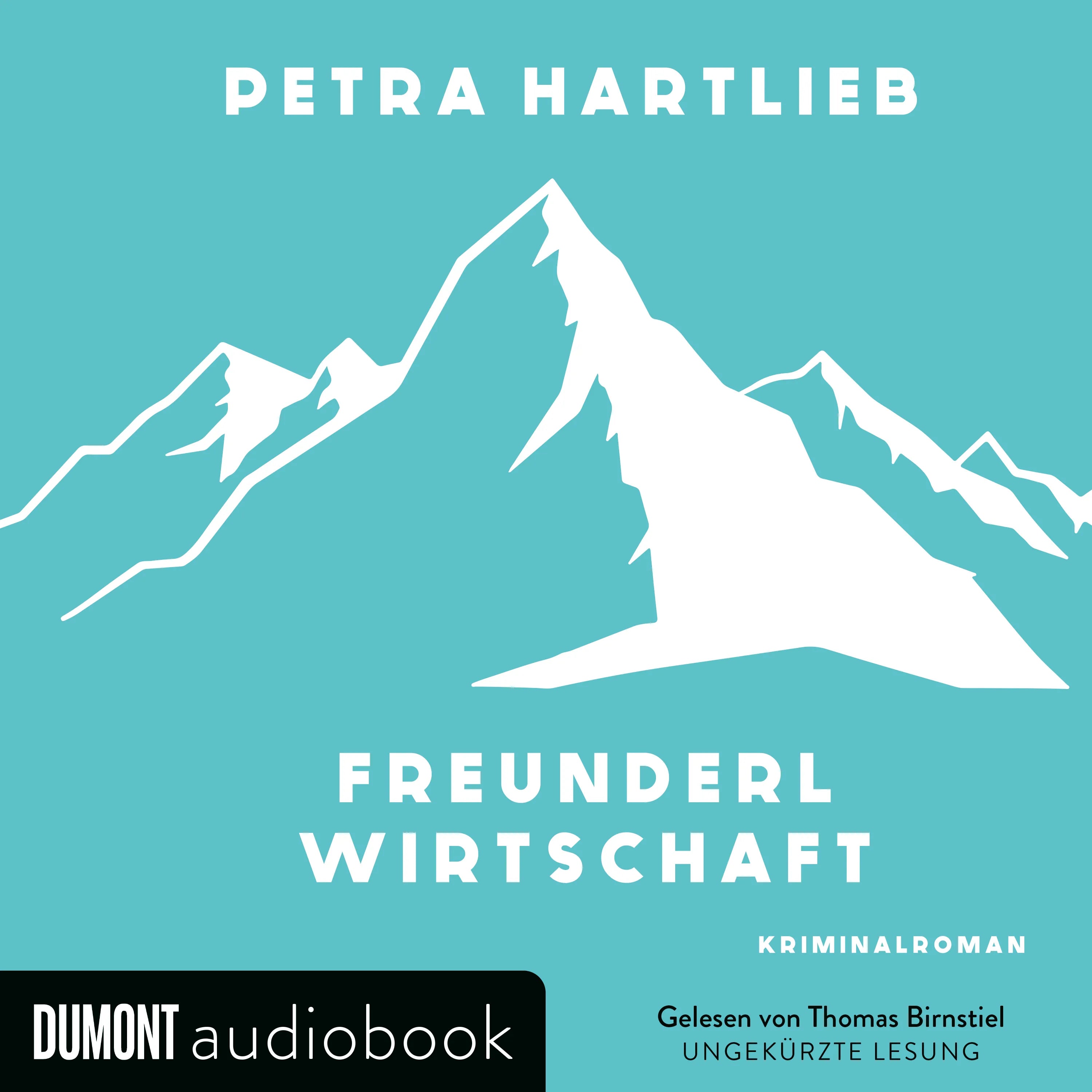 Cover: Freunderlwirtschaft (Hörbuch Download) von Petra Hartlieb