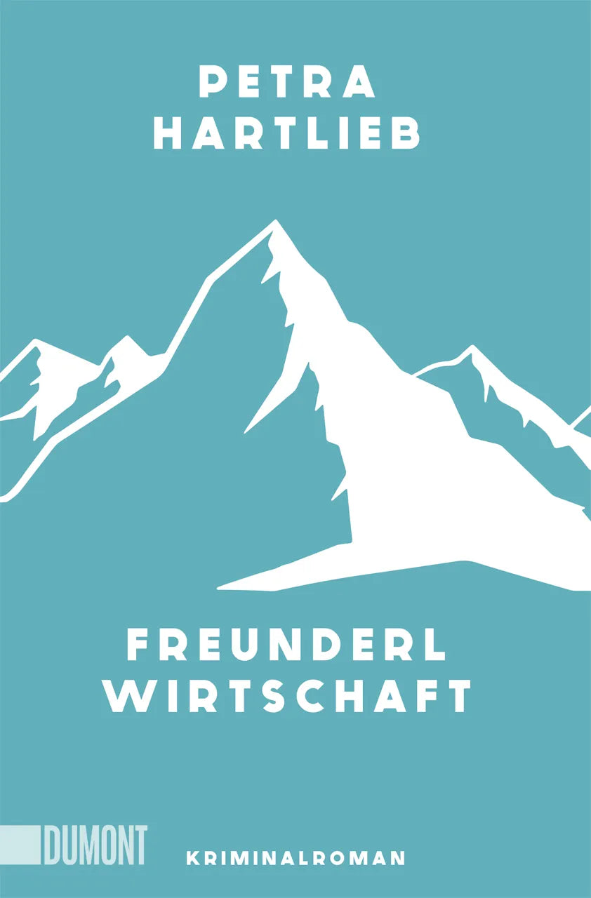 Cover: Freunderlwirtschaft (Taschenbuch) von Petra Hartlieb