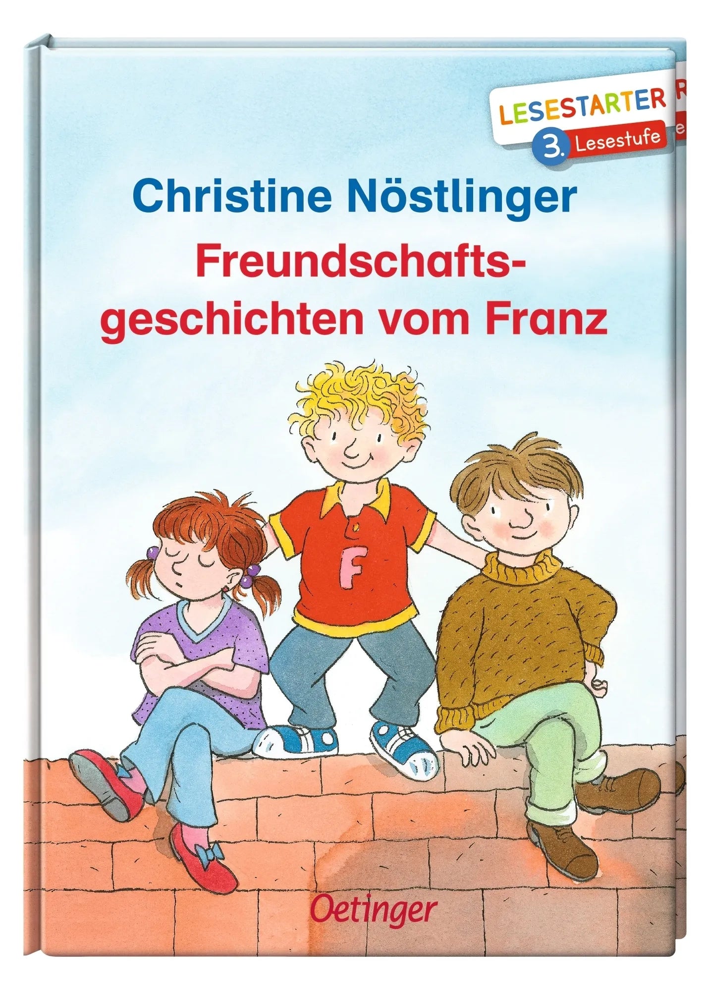 Produktansicht: Freundschaftsgeschichten vom Franz (Gebundene Ausgabe)