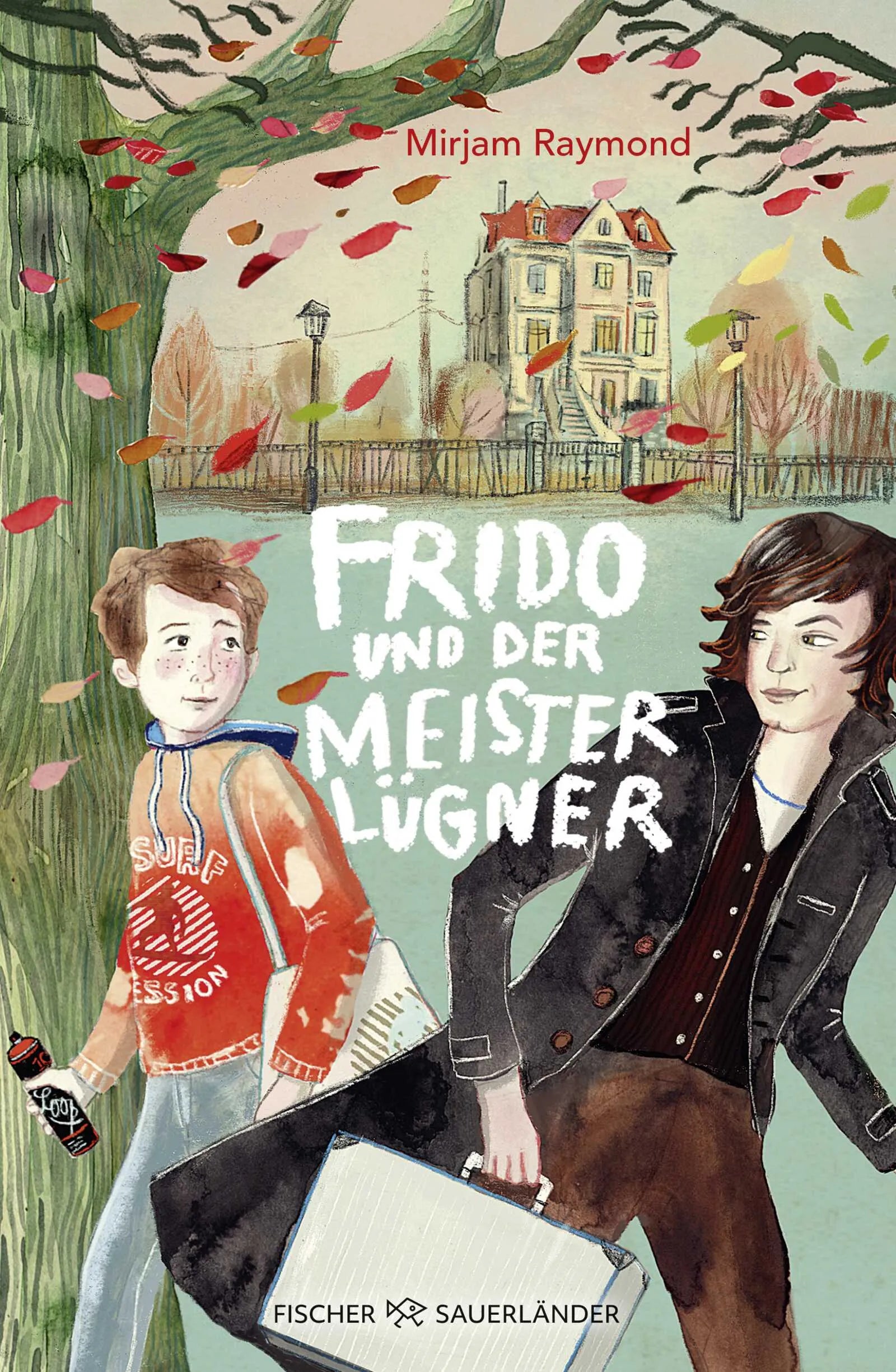 Cover: Frido und der Meisterlügner (Hardcover) von Mirjam Raymond