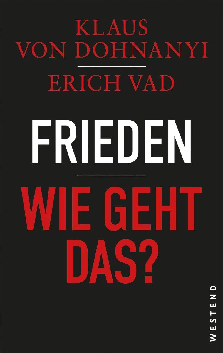 Cover: Frieden - Wie geht das? (E-Book) von Klaus von Dohnanyi