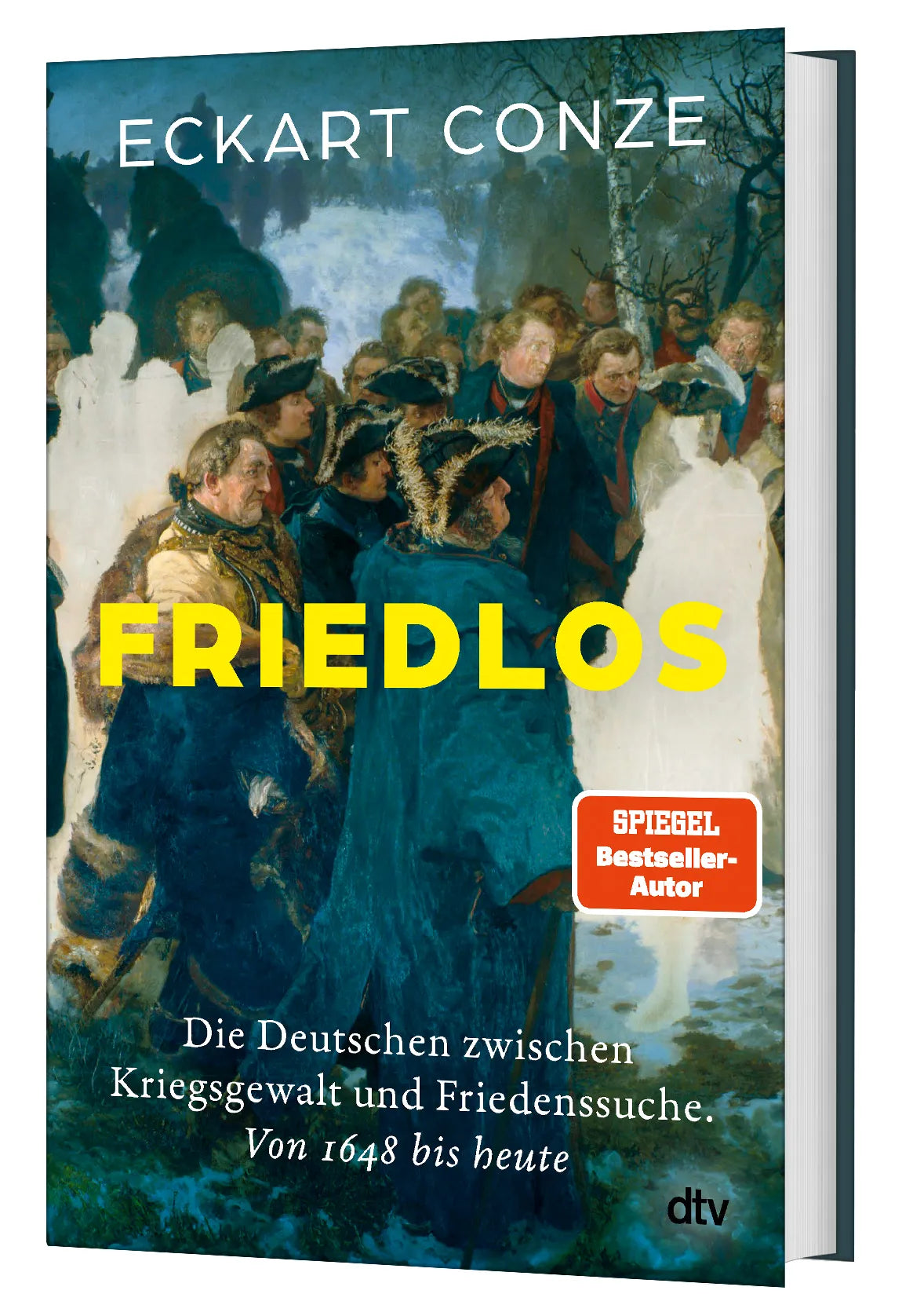Eckart Conze - Friedlos