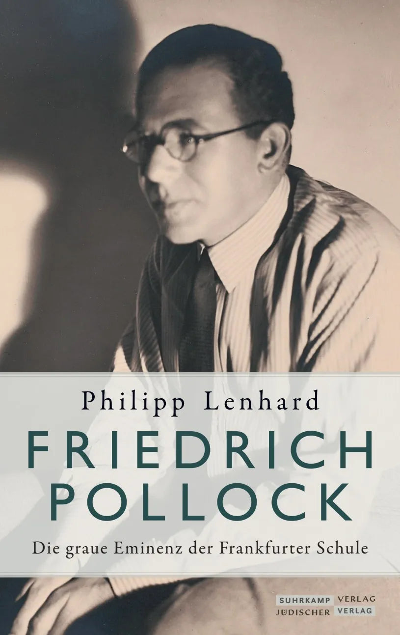 Buchcover von 'Friedrich Pollock' - Gebundene Ausgabe von Philipp Lenhard