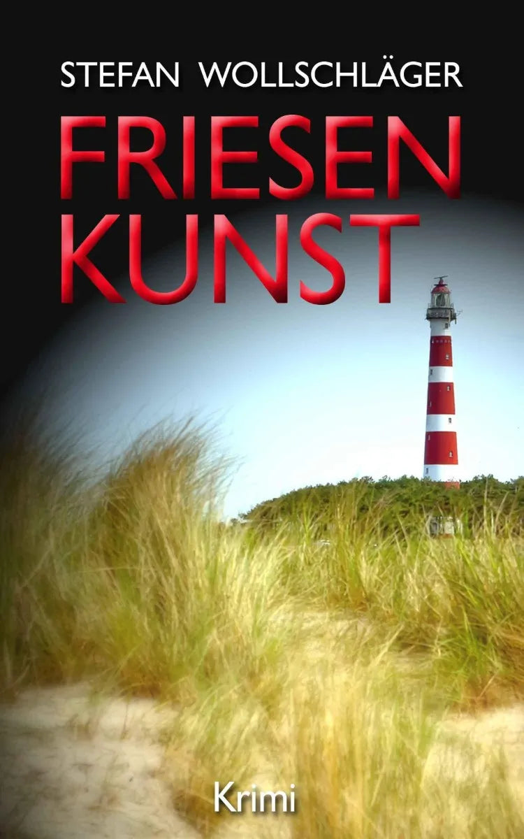 Cover: Friesenkunst (E-Book) von Stefan Wollschläger