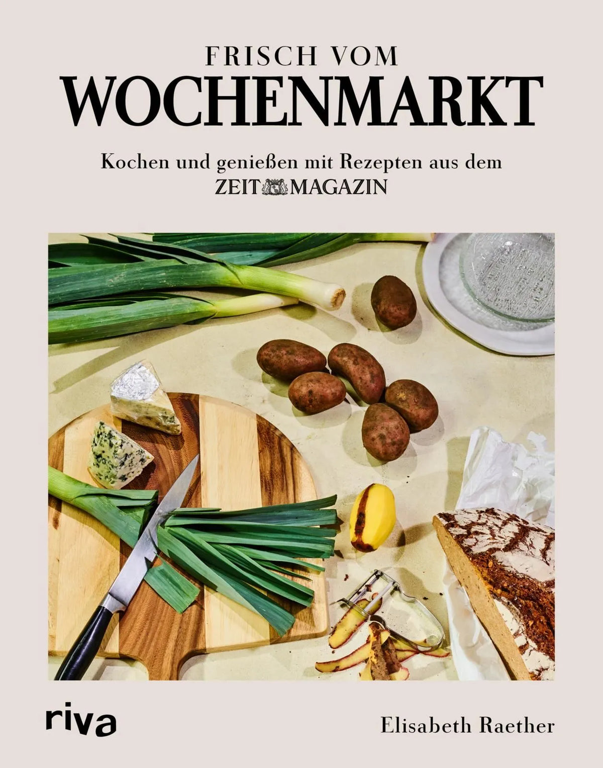 Cover: Frisch vom Wochenmarkt (Hardcover) von Elisabeth Raether