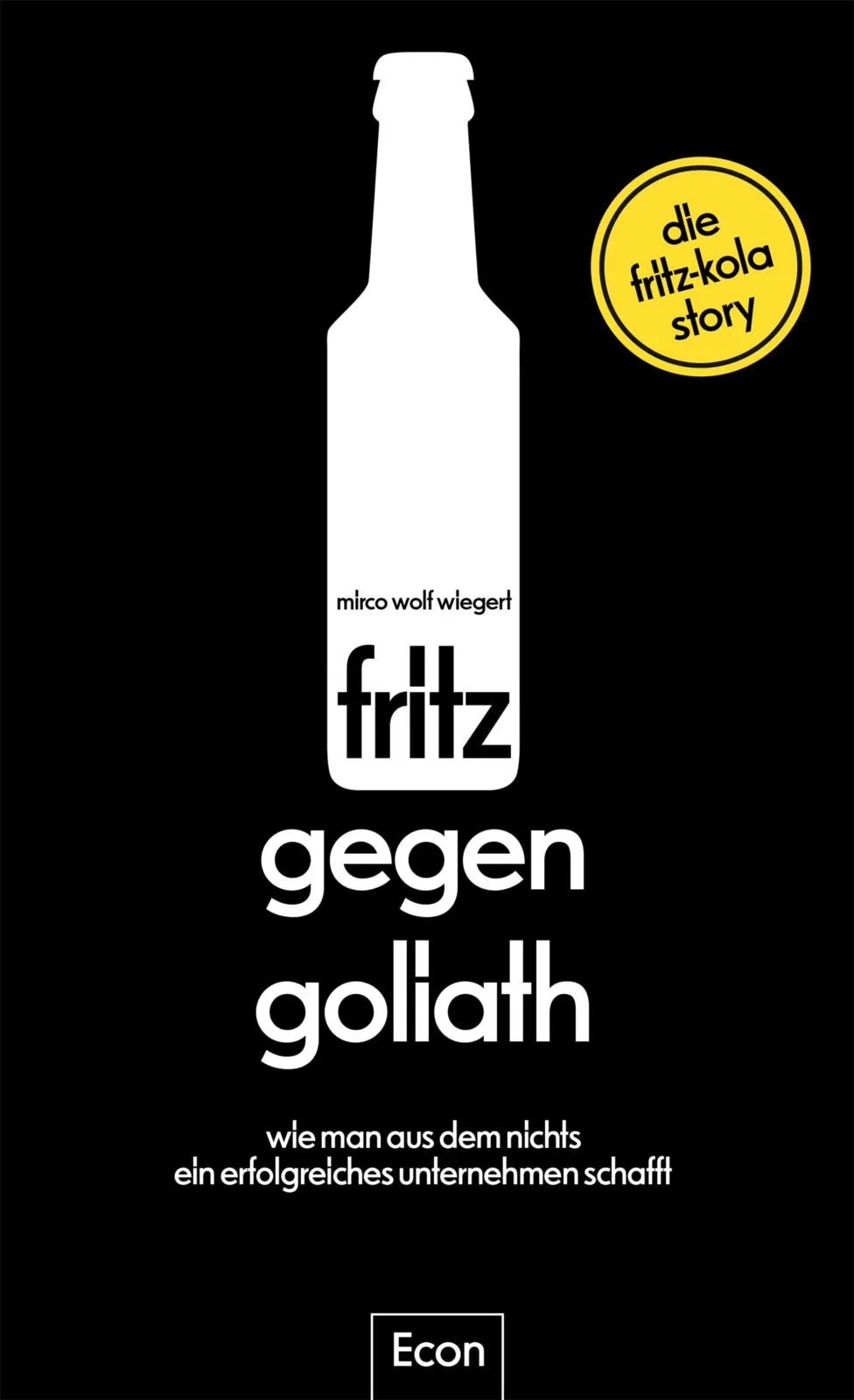 Buchcover von 'fritz gegen Goliath' - Gebundene Ausgabe von Mirco Wolf Wiegert
