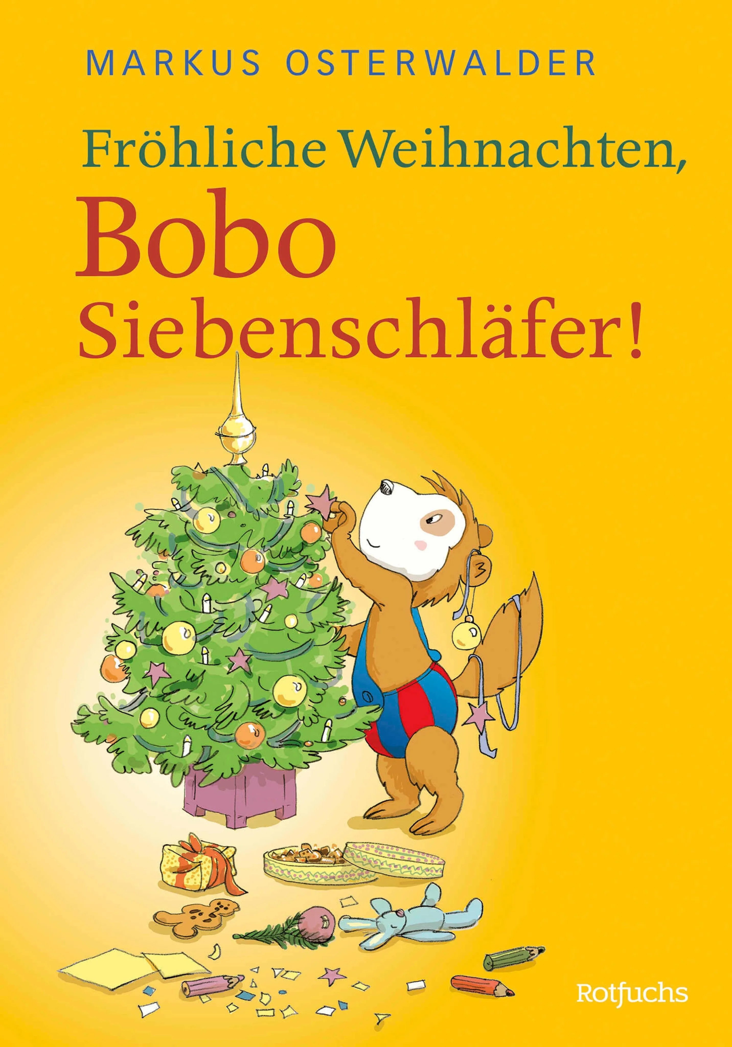 Cover: Fröhliche Weihnachten, Bobo Siebenschläfer! (E-Book) von Markus Osterwalder