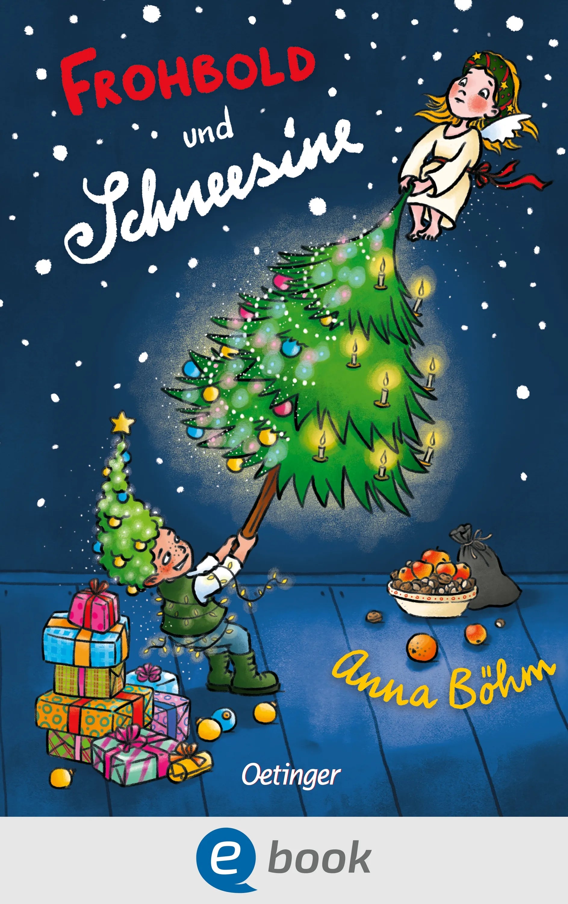 Cover: Frohbold und Schneesine (E-Book) von Anna Böhm