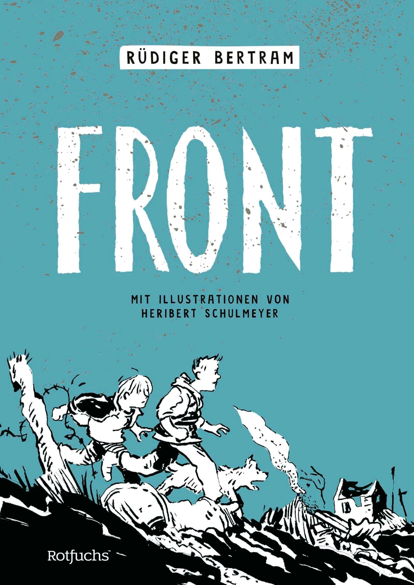 Cover: FRONT (Hardcover) von Rüdiger Bertram