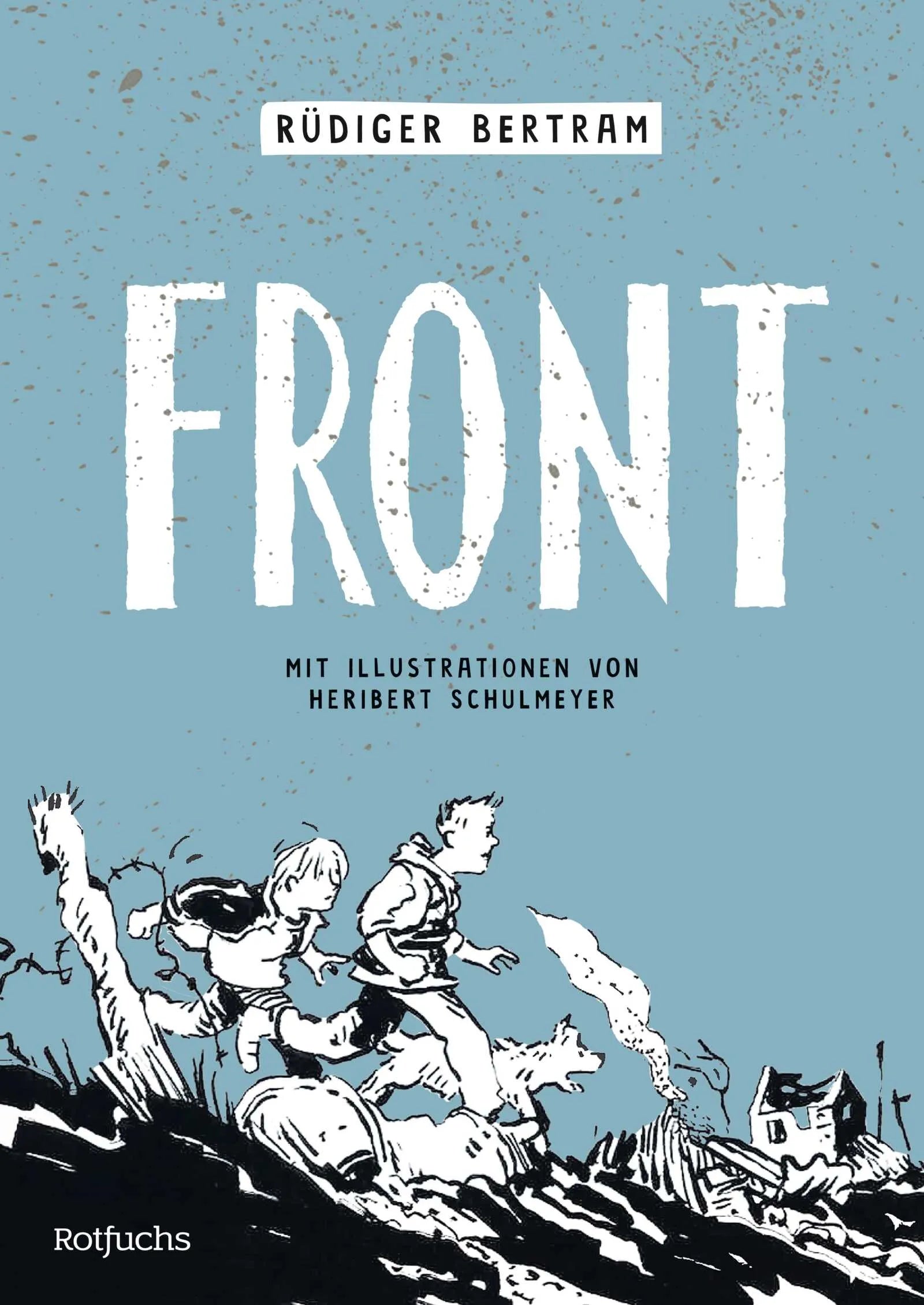 Cover: FRONT (Hardcover) von Rüdiger Bertram