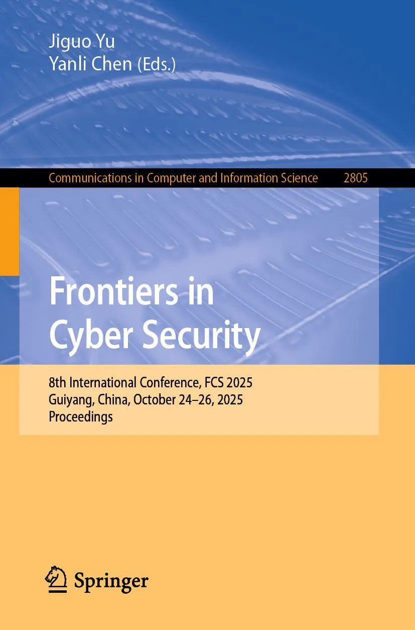 Cover: Frontiers in Cyber Security (E-Book) von Jiguo Yu