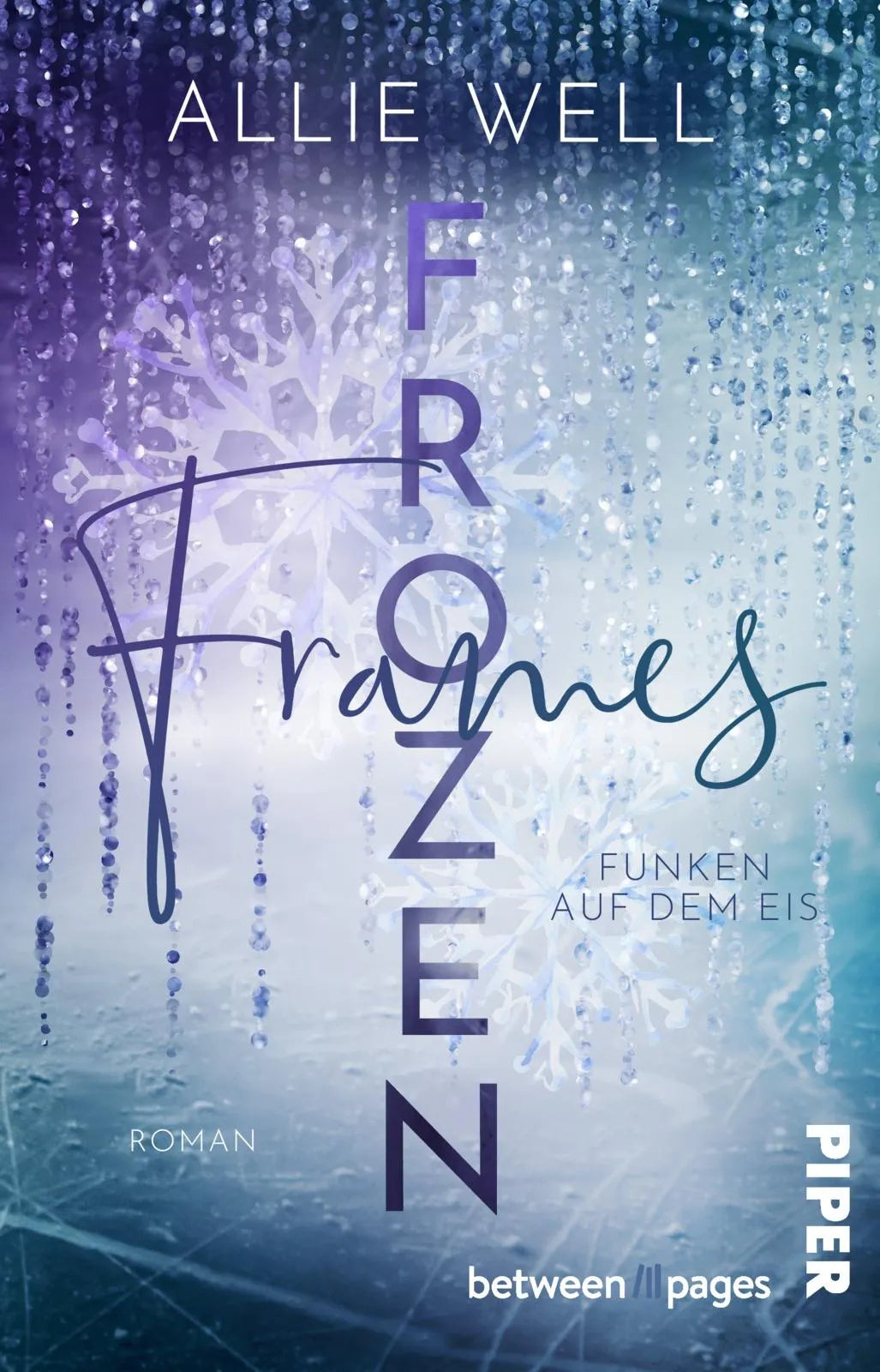 Cover: Frozen Frames – Funken auf dem Eis (Taschenbuch) von Allie Well