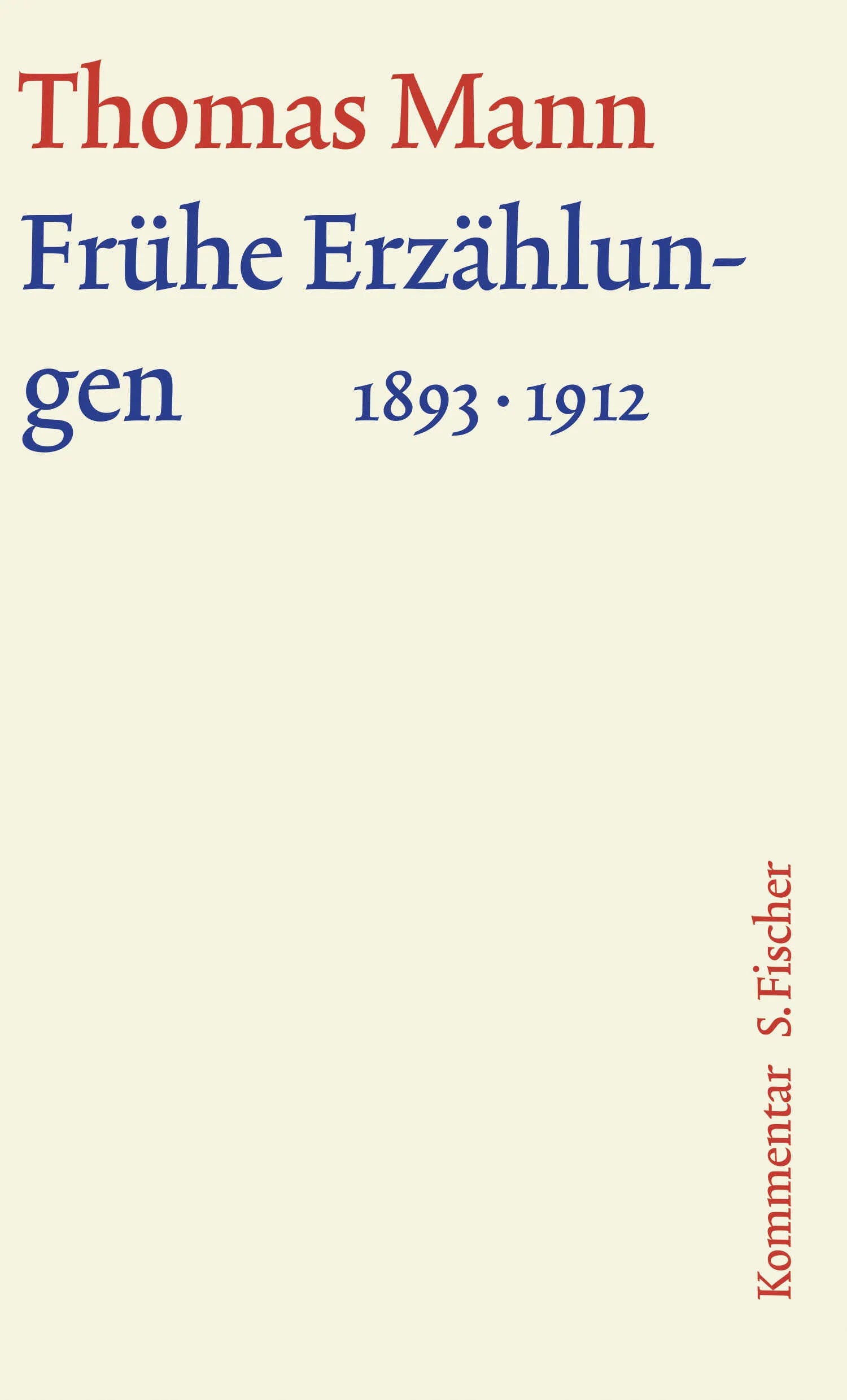 Buchcover von 'Frühe Erzählungen 1893-1912' - Gebundene Ausgabe von Thomas Mann