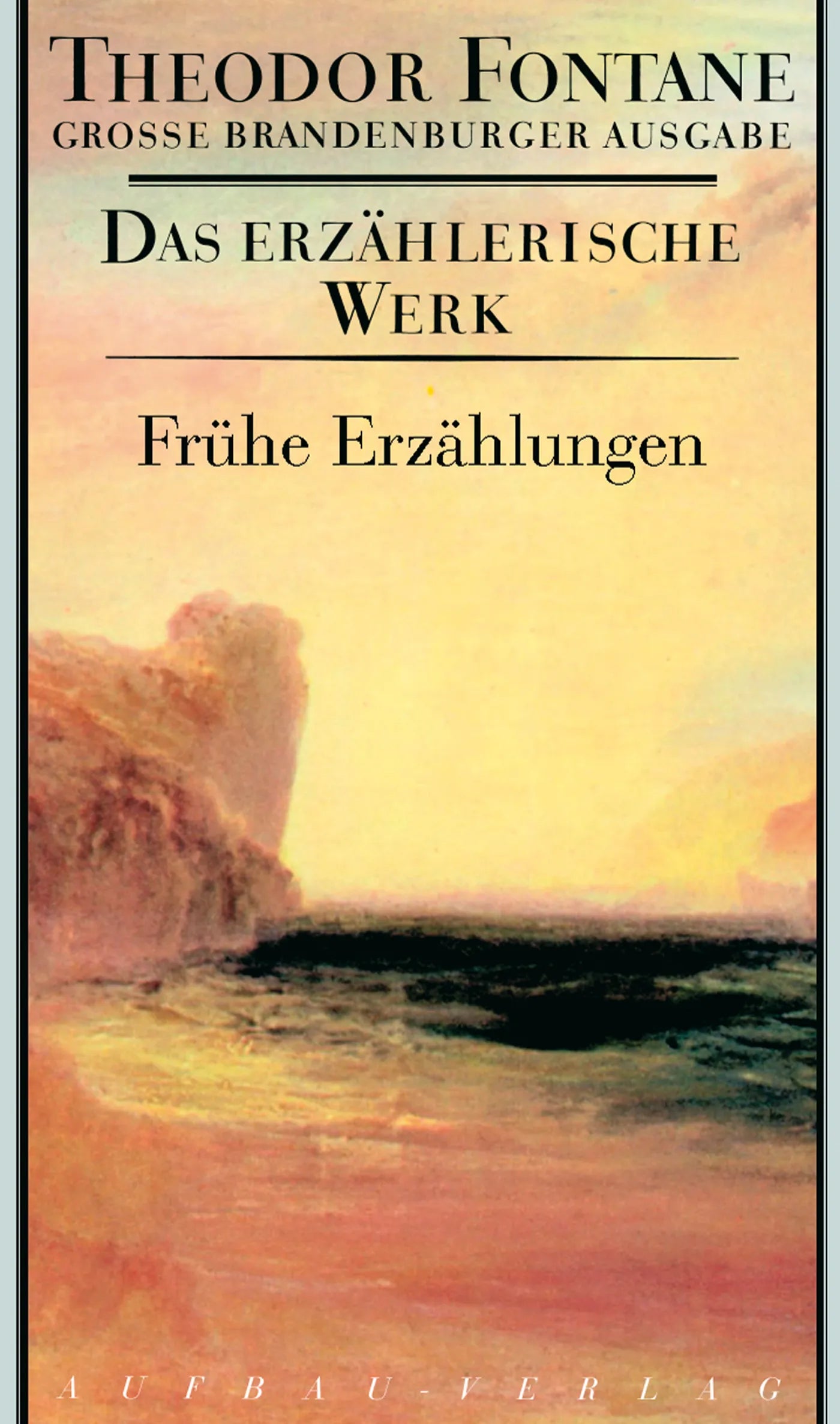 Buchcover von 'Frühe Erzählungen' - Gebundene Ausgabe von Theodor Fontane