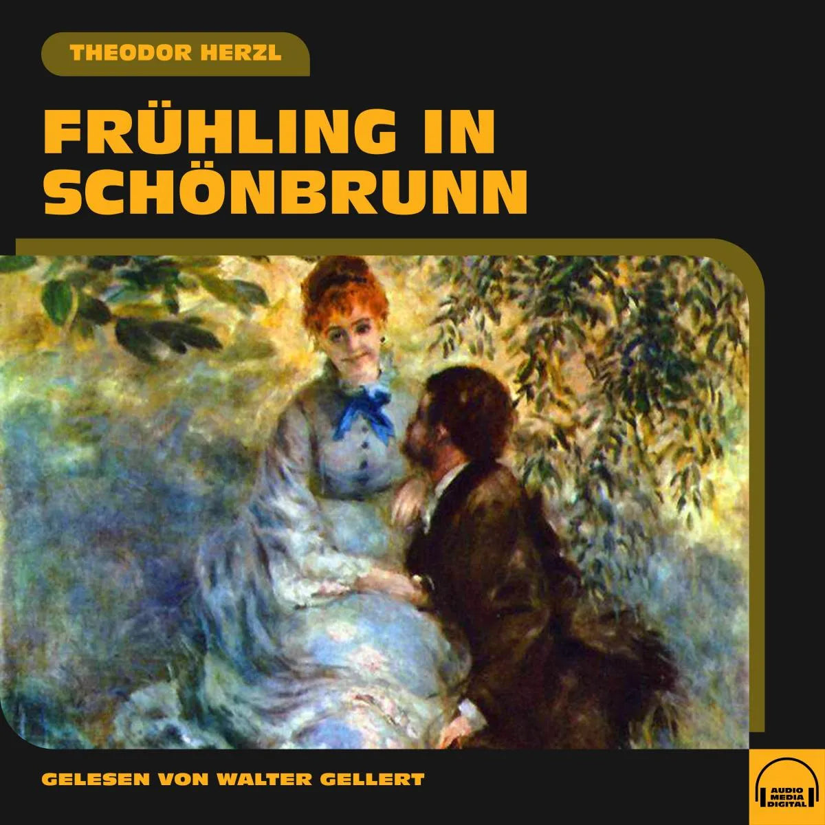 Cover: Frühling in Schönbrunn (Hörbuch Download) von Theodor Herzl