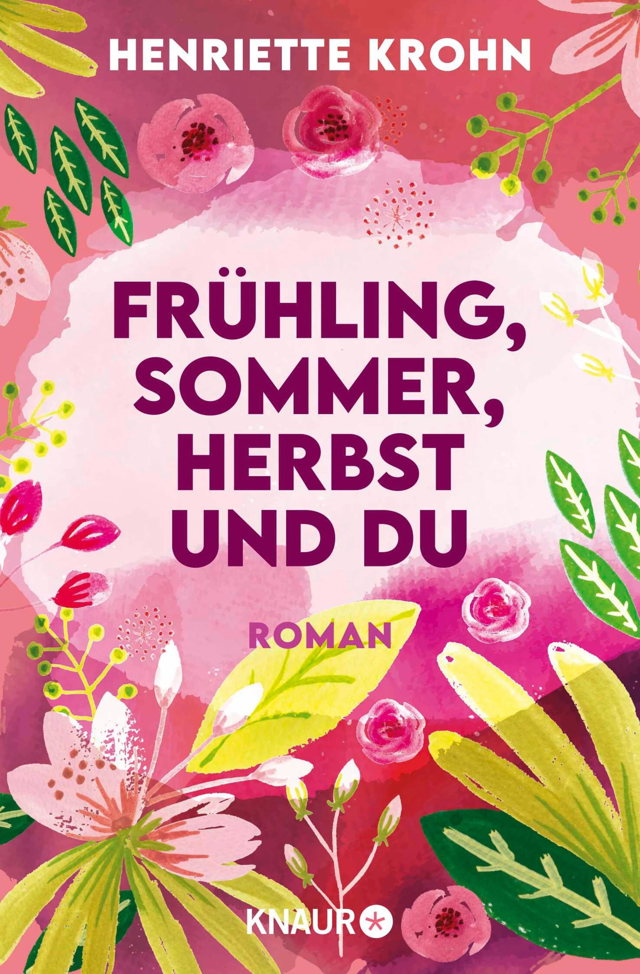 Cover: Frühling, Sommer, Herbst und du (E-Book) von Henriette Krohn
