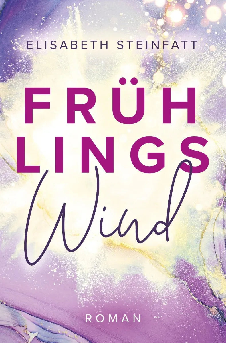 Cover: Frühlingswind (E-Book) von Elisabeth Steinfatt