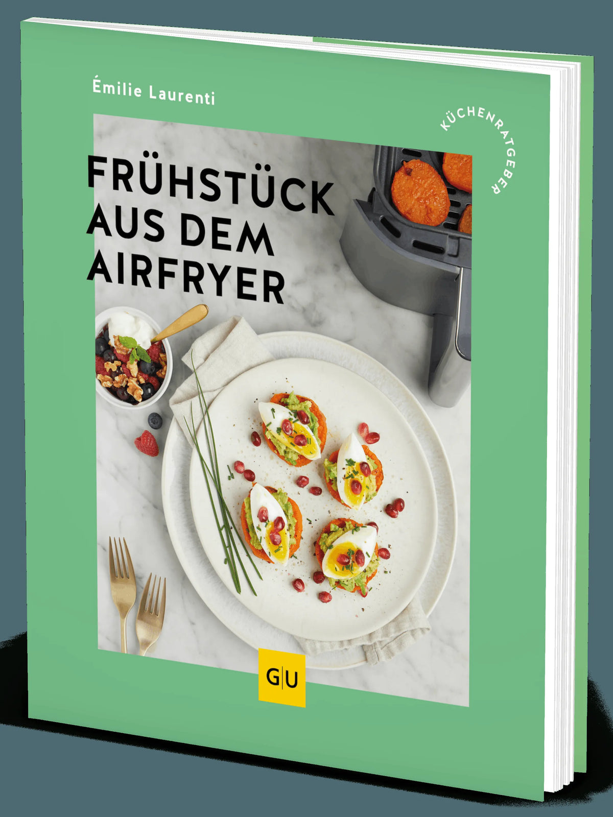Cover: Frühstück aus dem Airfryer (Paperback) von Émilie Laurenti