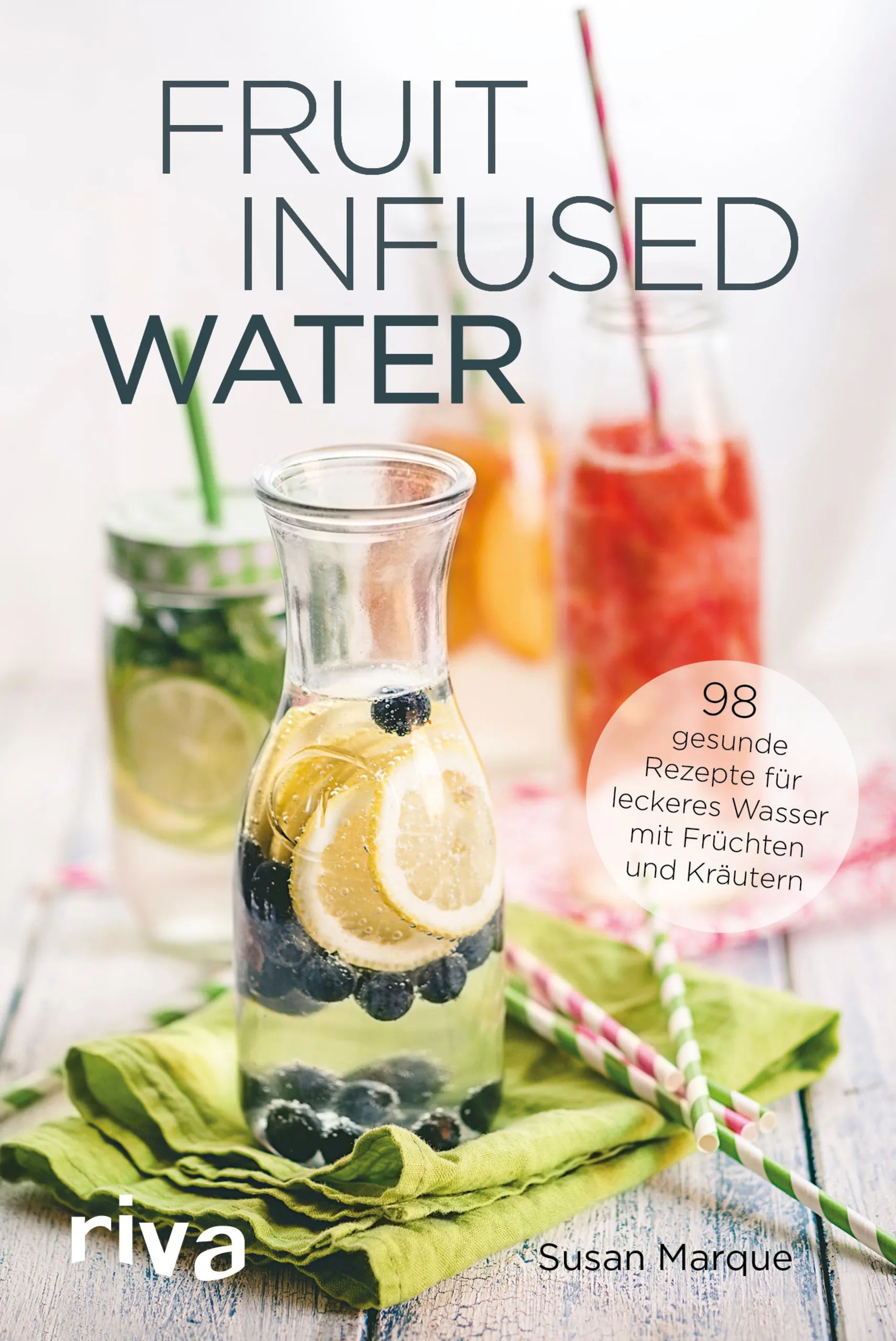 Buchcover von 'Fruit Infused Water' - Taschenbuch von Susan Marque