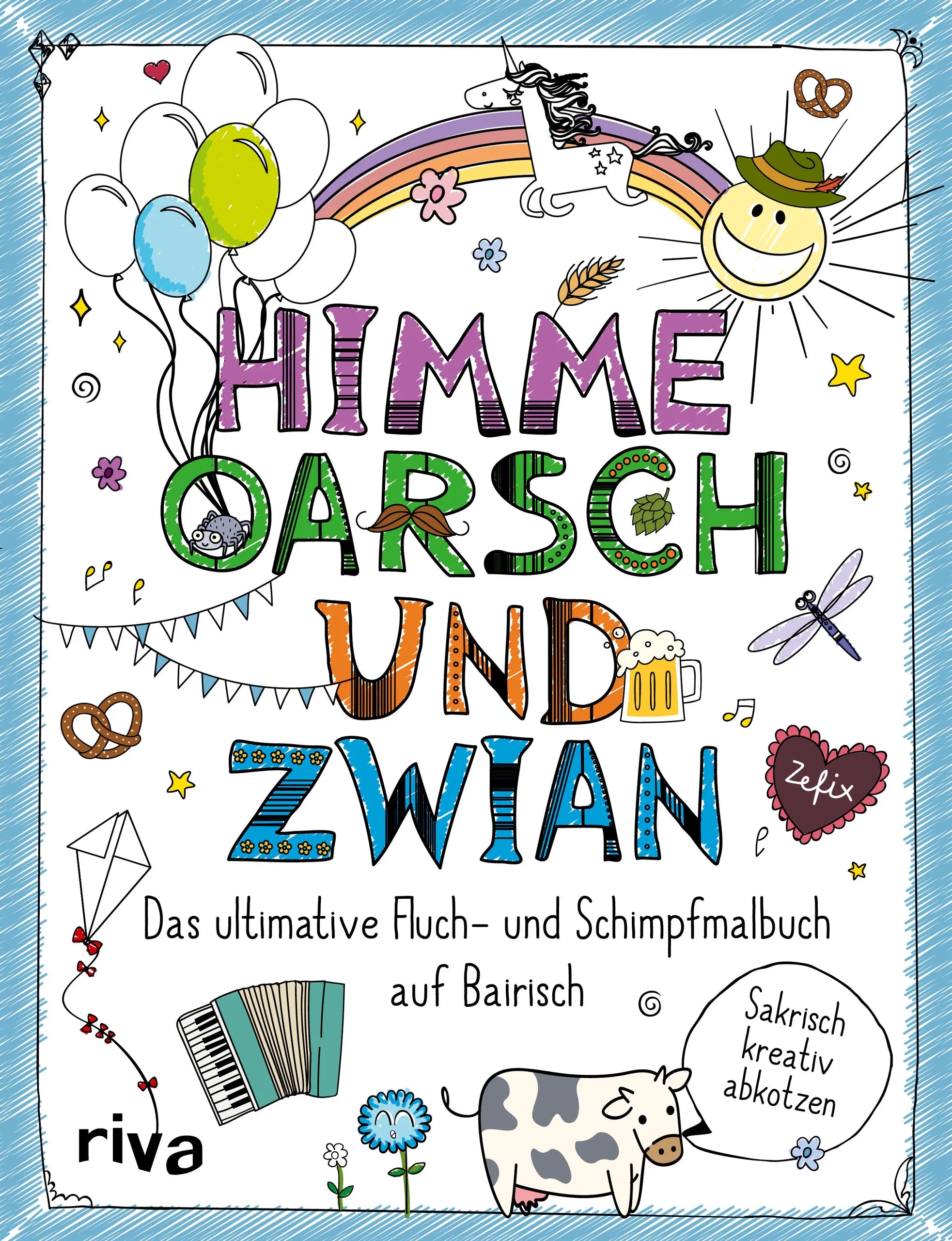Buchcover von 'FUCK – Himme, Oarsch und Zwian' - Taschenbuch von riva Verlag