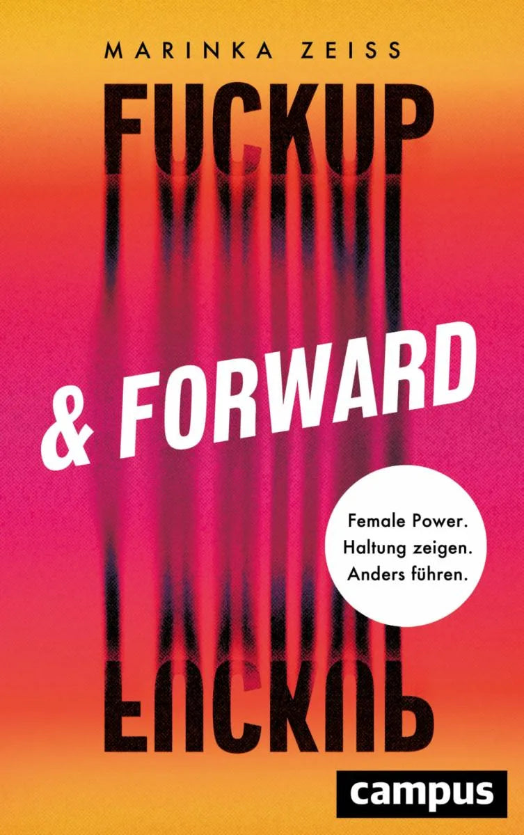 Cover: Fuckup & Forward (E-Book) von Marinka Zeiß