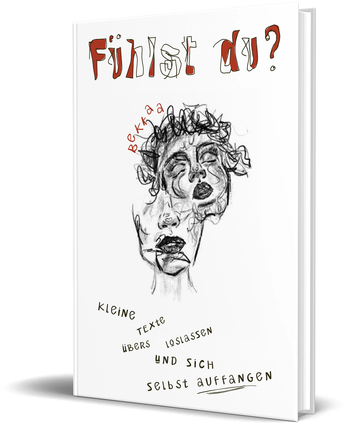 Buchcover von 'Fühlst du?' - Gebundene Ausgabe von gehmalzumbekka
