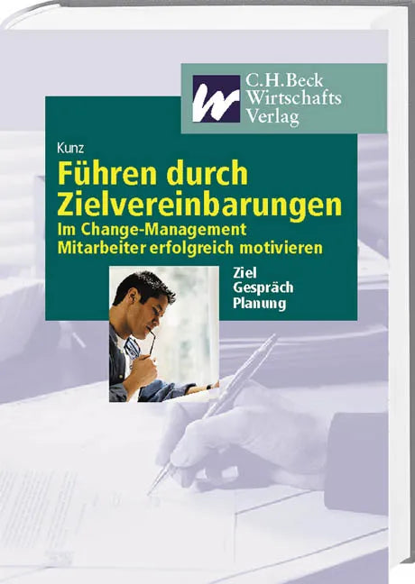 Buchcover von 'Führen durch Zielvereinbarungen' - Gebundene Ausgabe von Gunnar Kunz