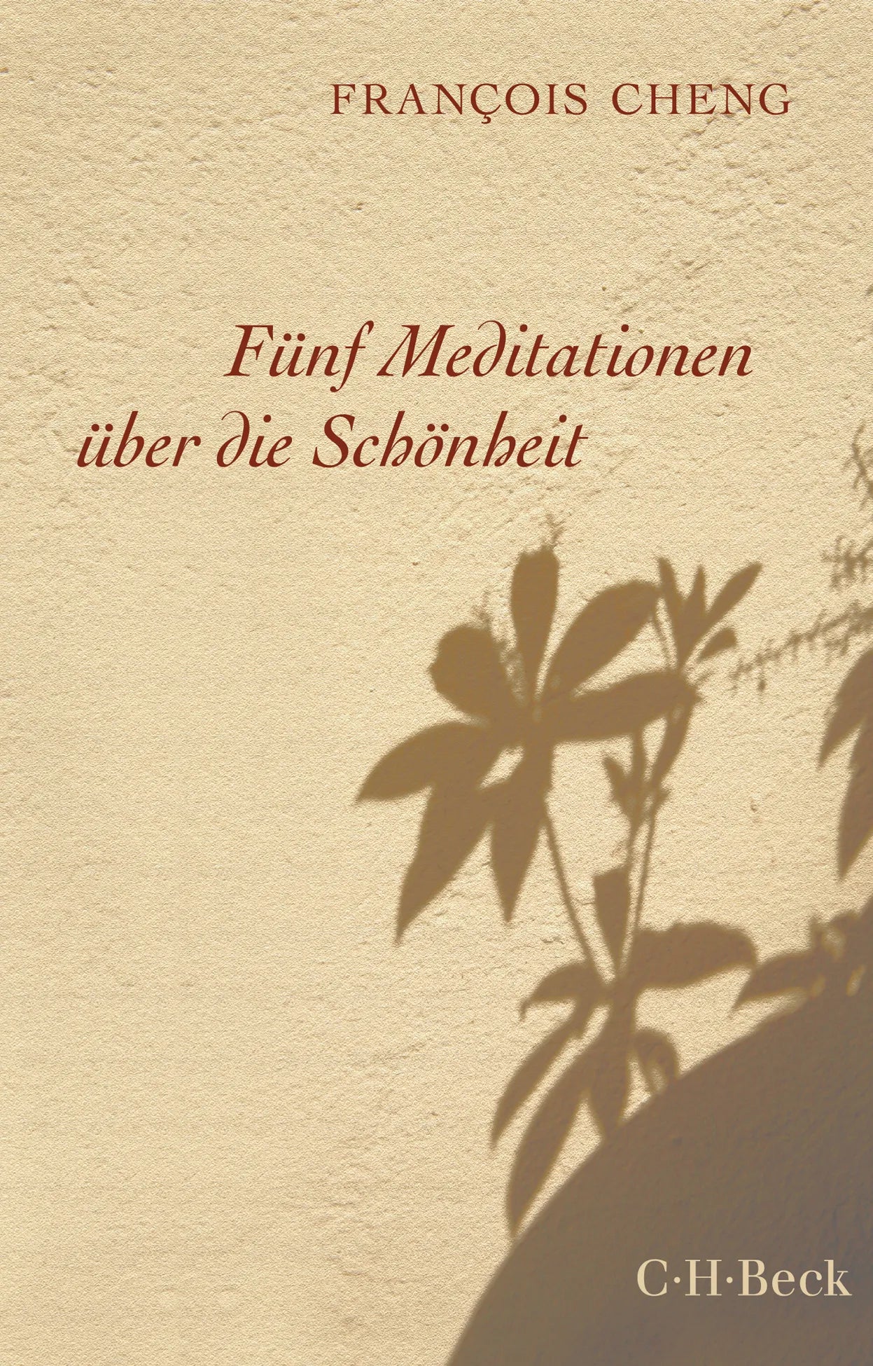 Buchcover von 'Fünf Meditationen über die Schönheit' - Taschenbuch von François Cheng
