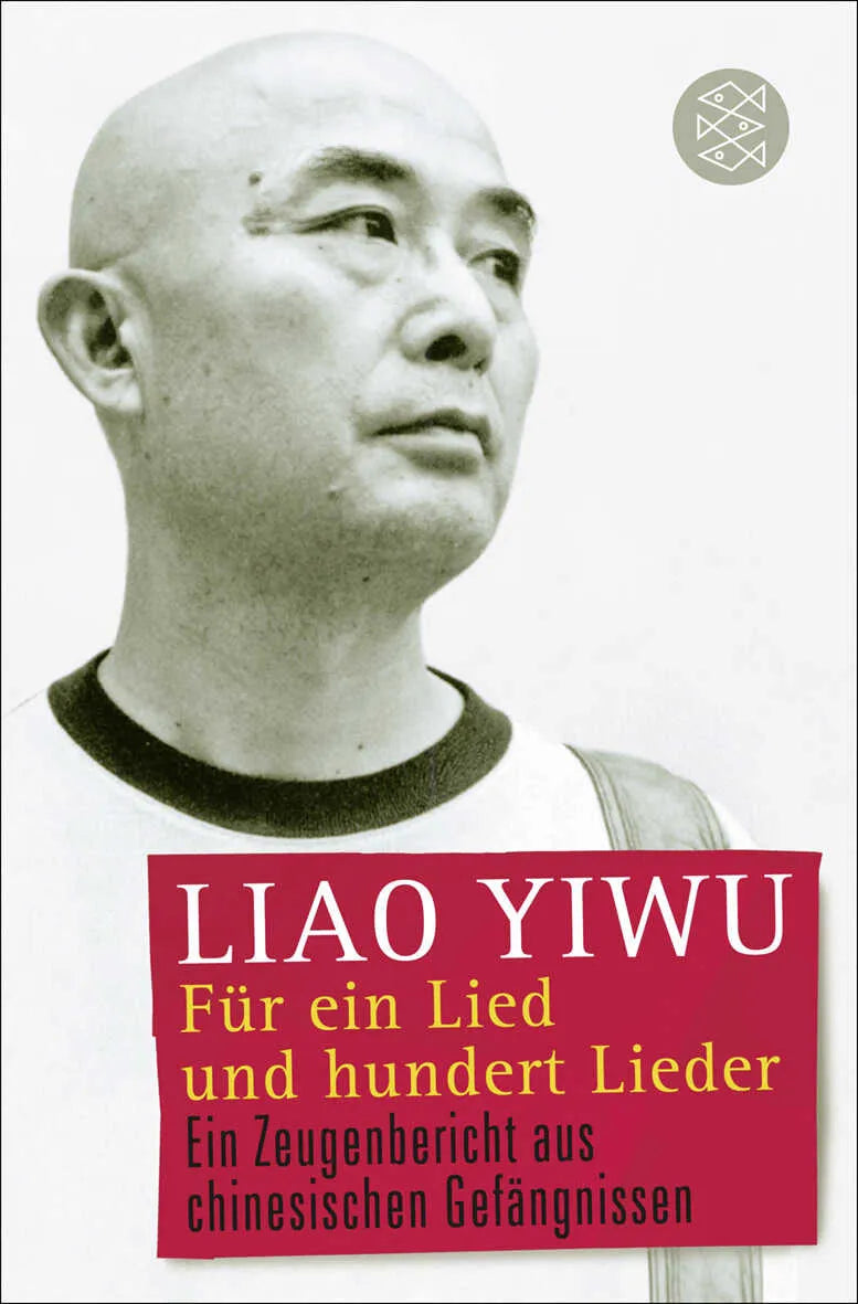 Buchcover von 'Für ein Lied und hundert Lieder' - Taschenbuch von Liao Yiwu